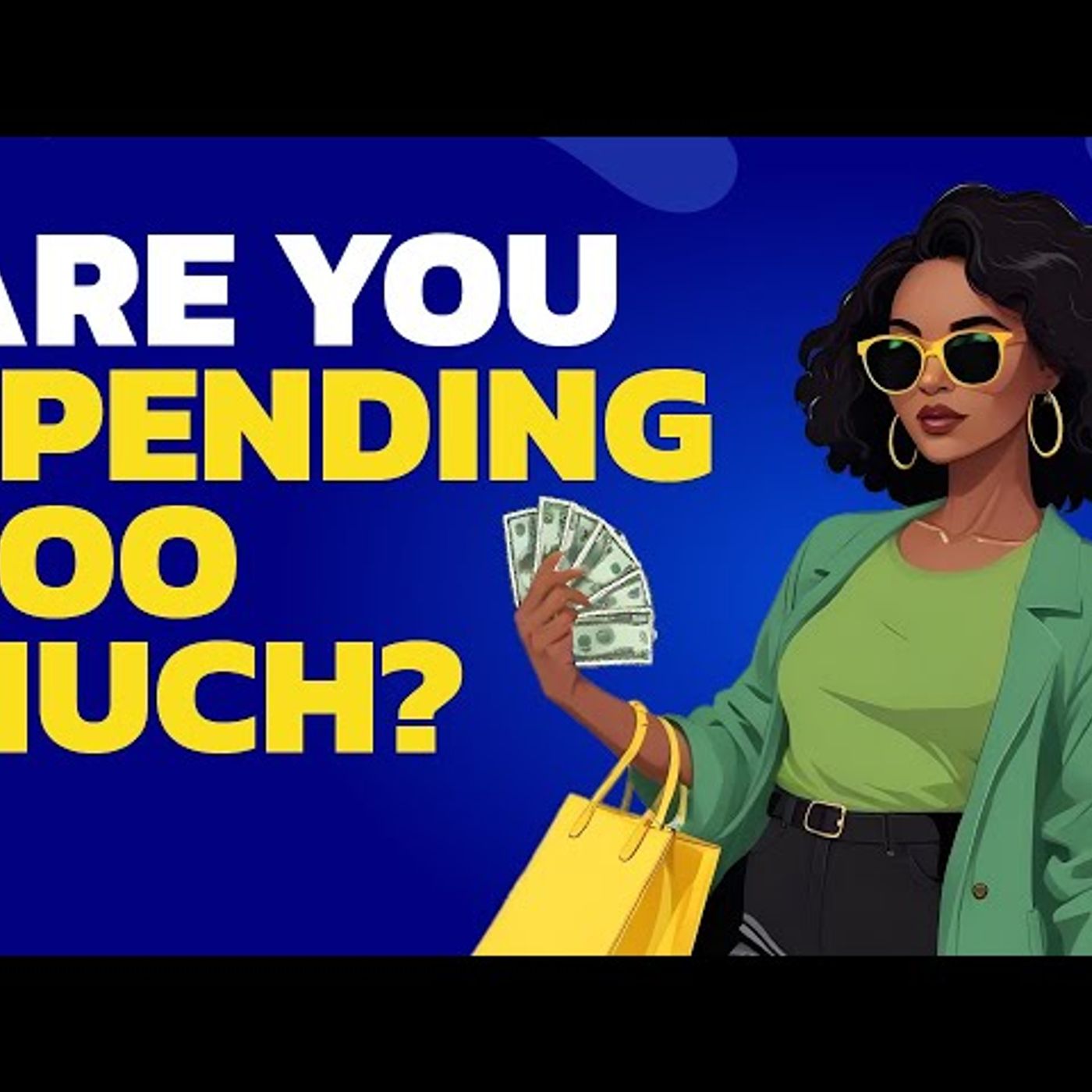 6 Alarming Signs You're NOT Living Within Your Means! episode artwork