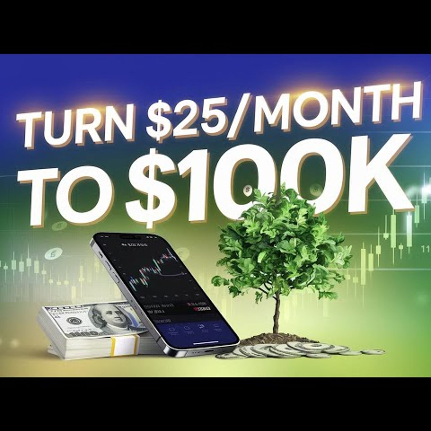 Investing with Little Money _ Turn $25_Month into $100,000 episode artwork