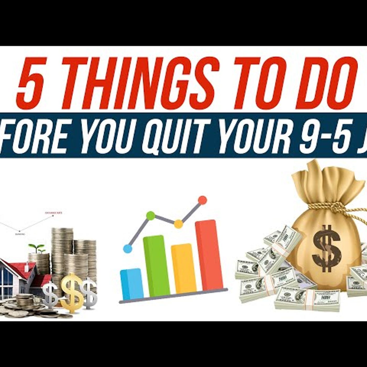 5 Things to Do Before You Quit Your 9-5 Job episode artwork