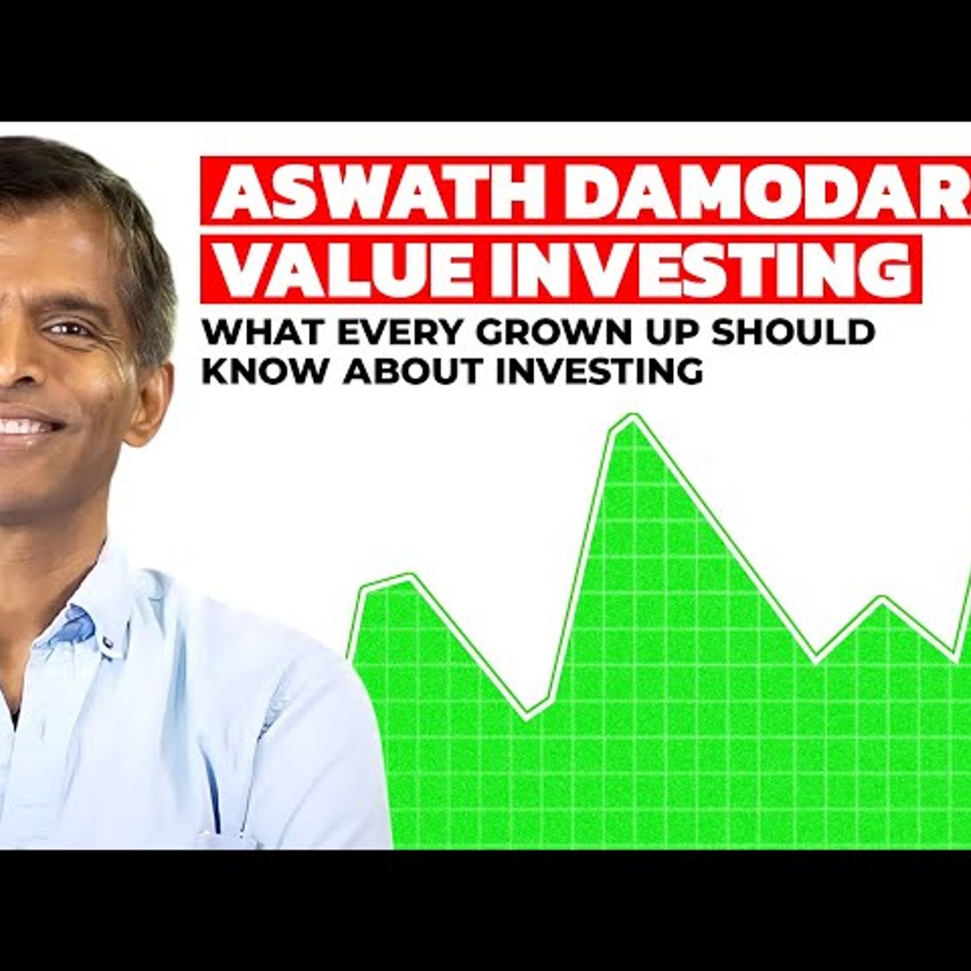 Aswath Damodaran Reveals The Surprising Truth About VALUE INVESTING episode artwork