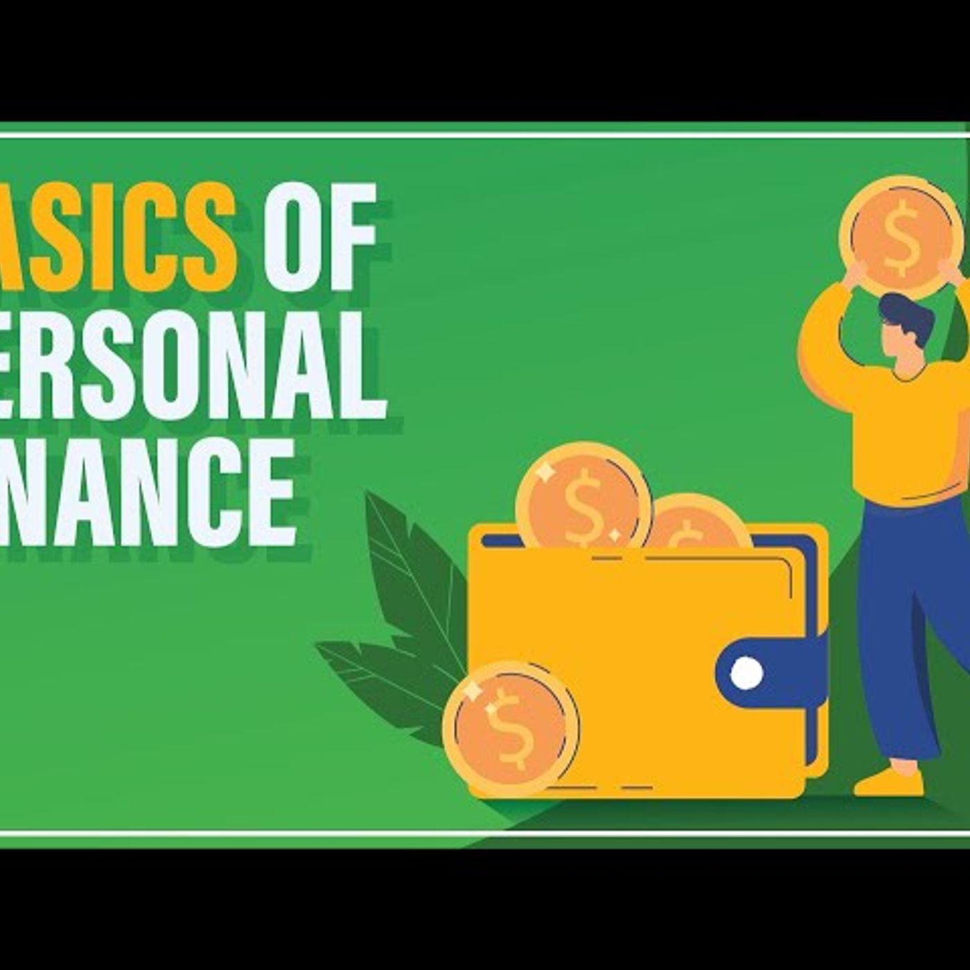 These Are The Steps To Manage Your Money _ Personal Finance Basics episode artwork