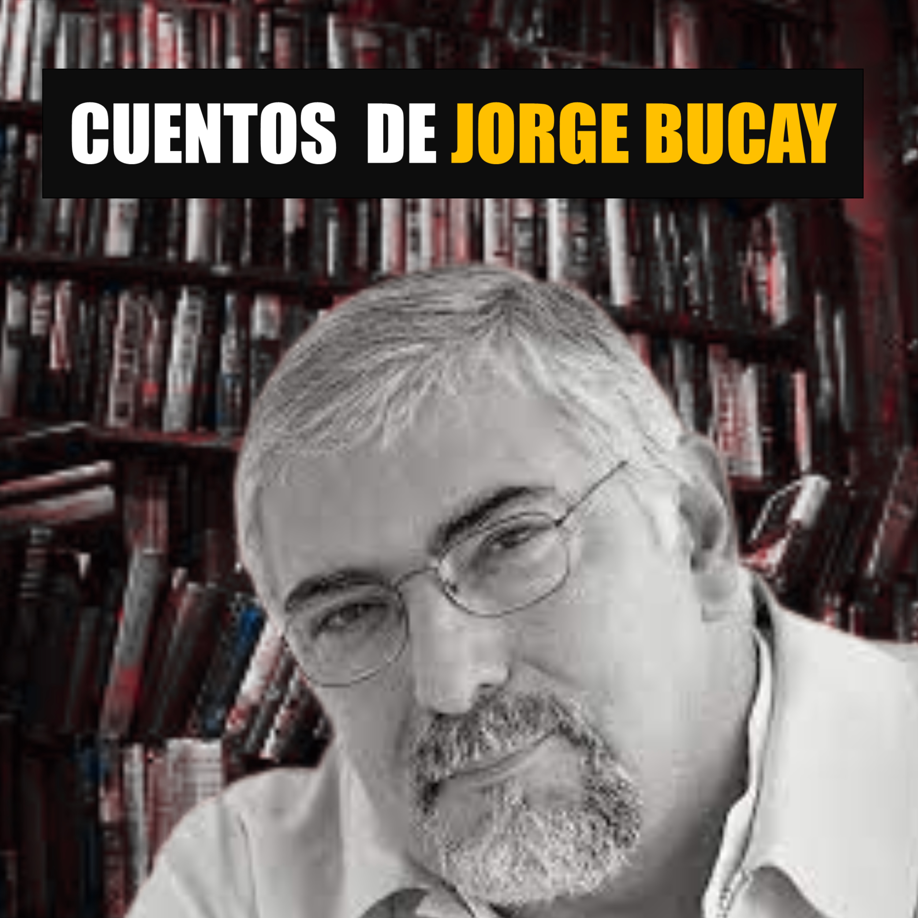 Cuentos Para Pensar Jorge Bucay episode artwork