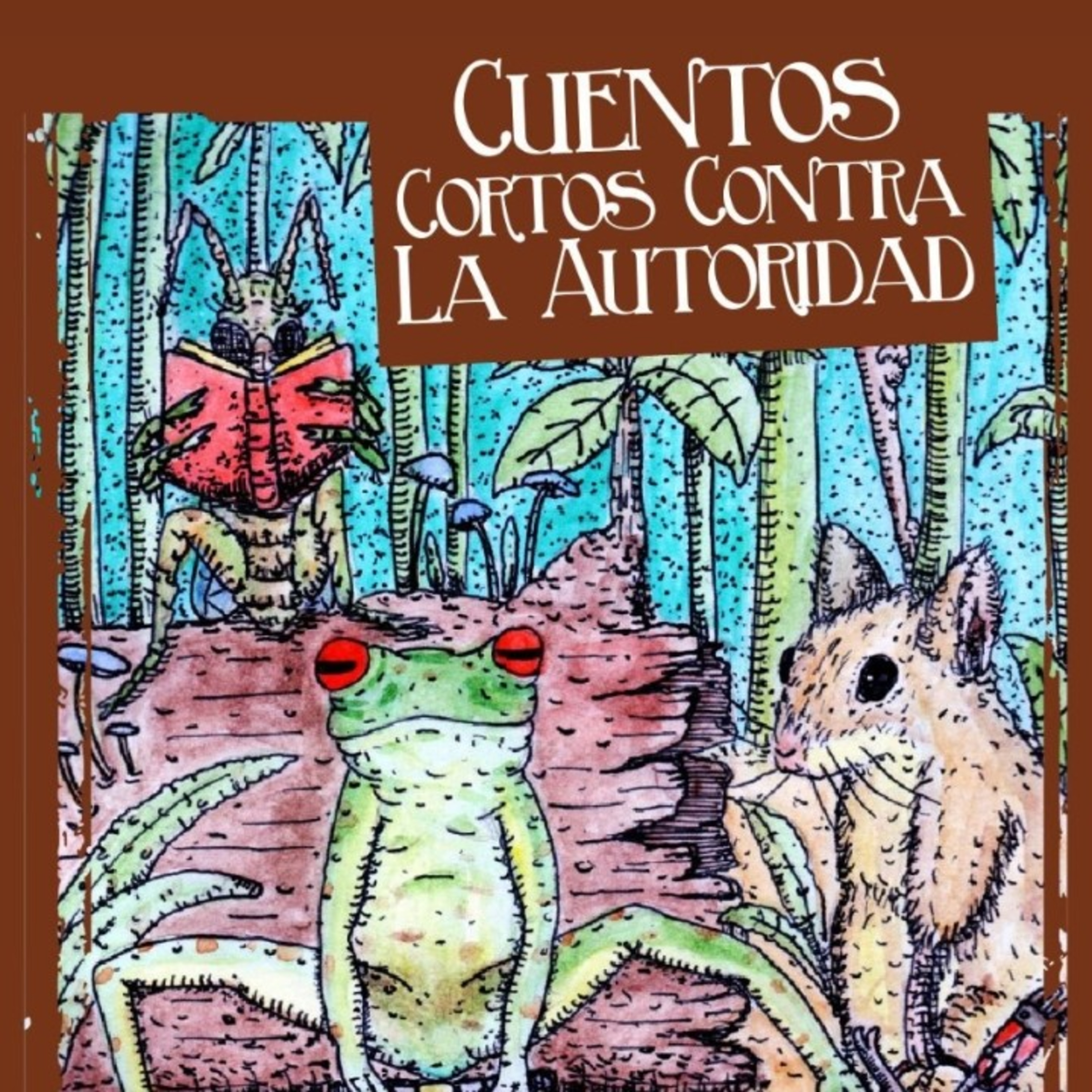 Cuentos cortos contra la autoridad: relatos de rebeldía y libertad episode artwork