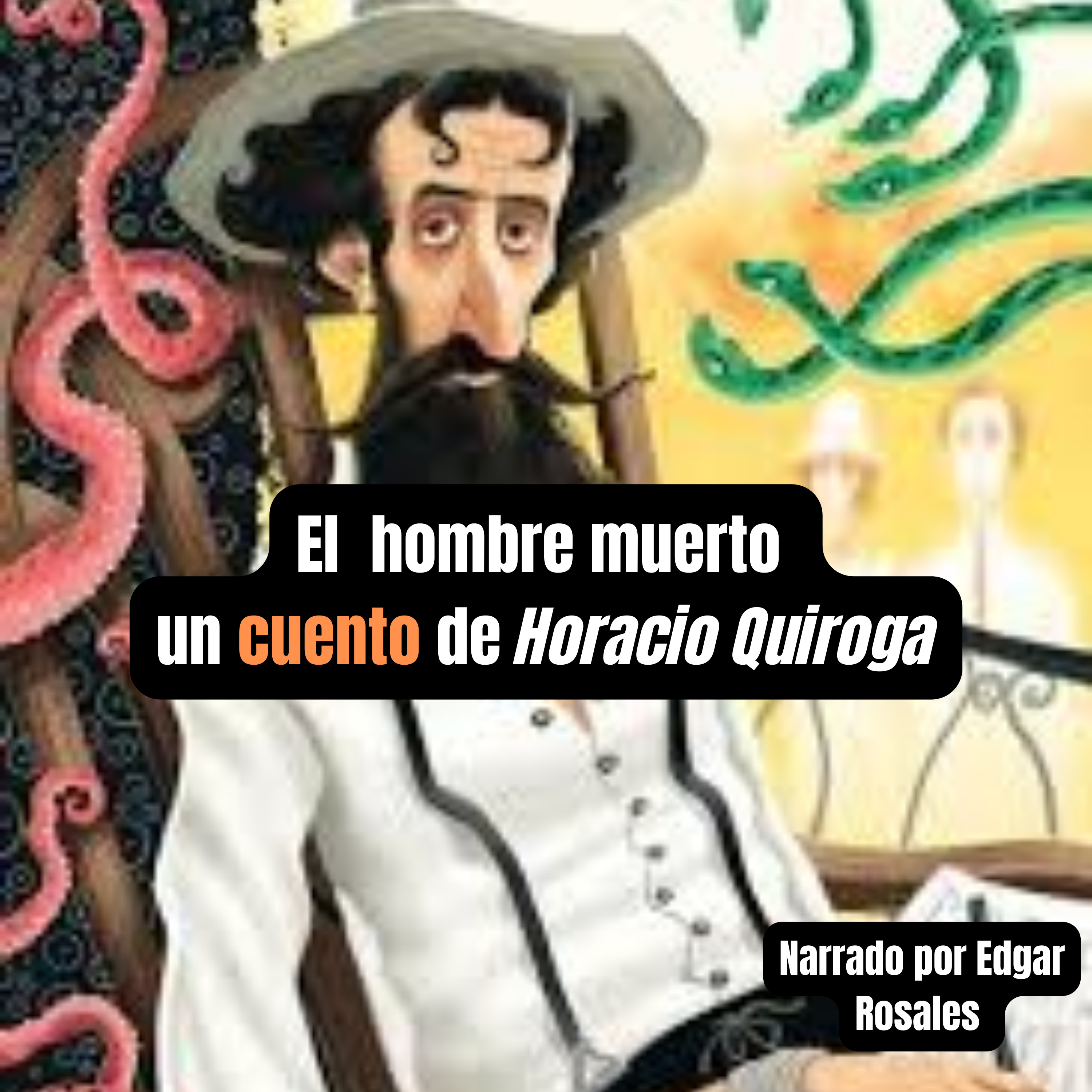 El hombre muerto (Cuento) Horacio Quiroga episode artwork