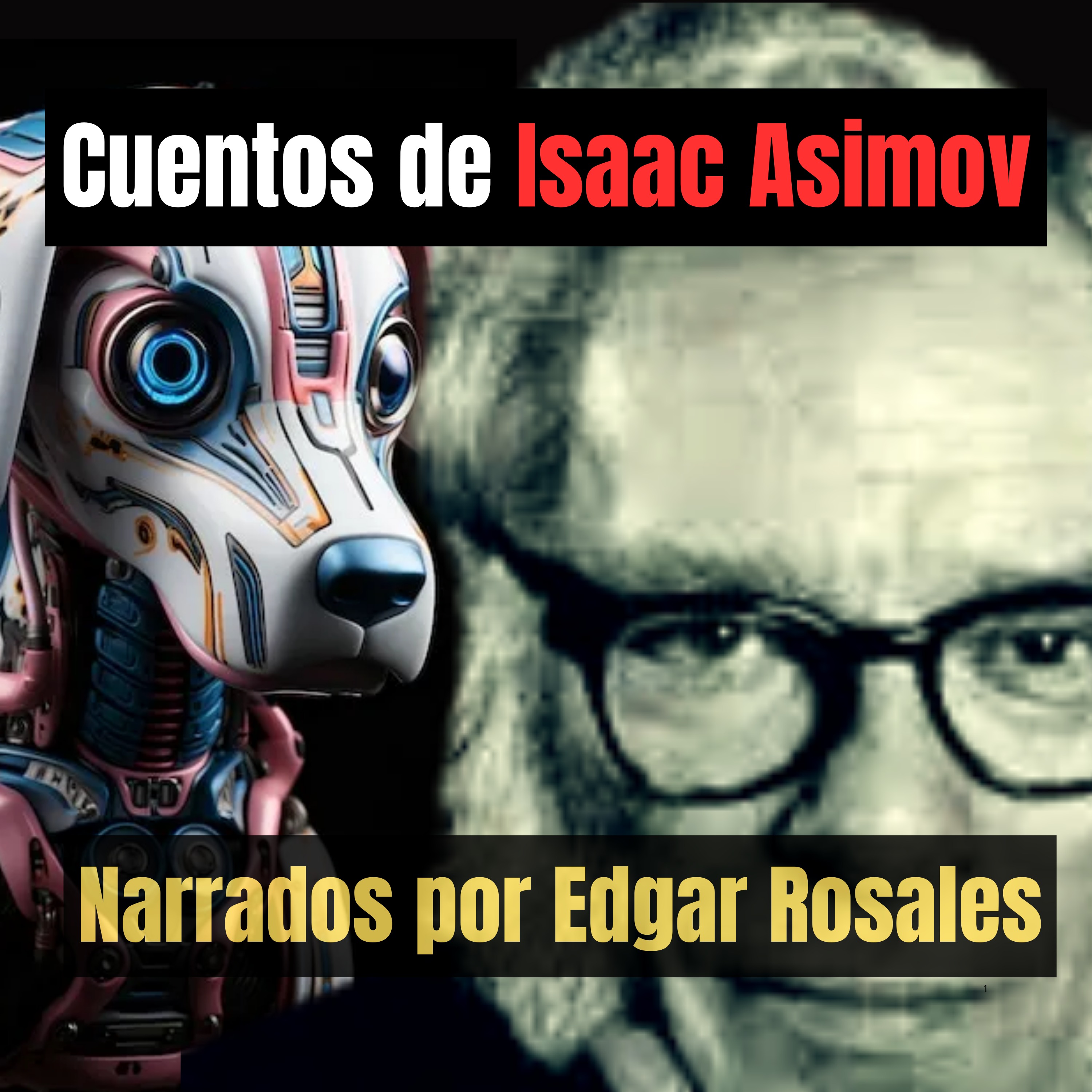 Cuentos de Isaac Asimov episode artwork