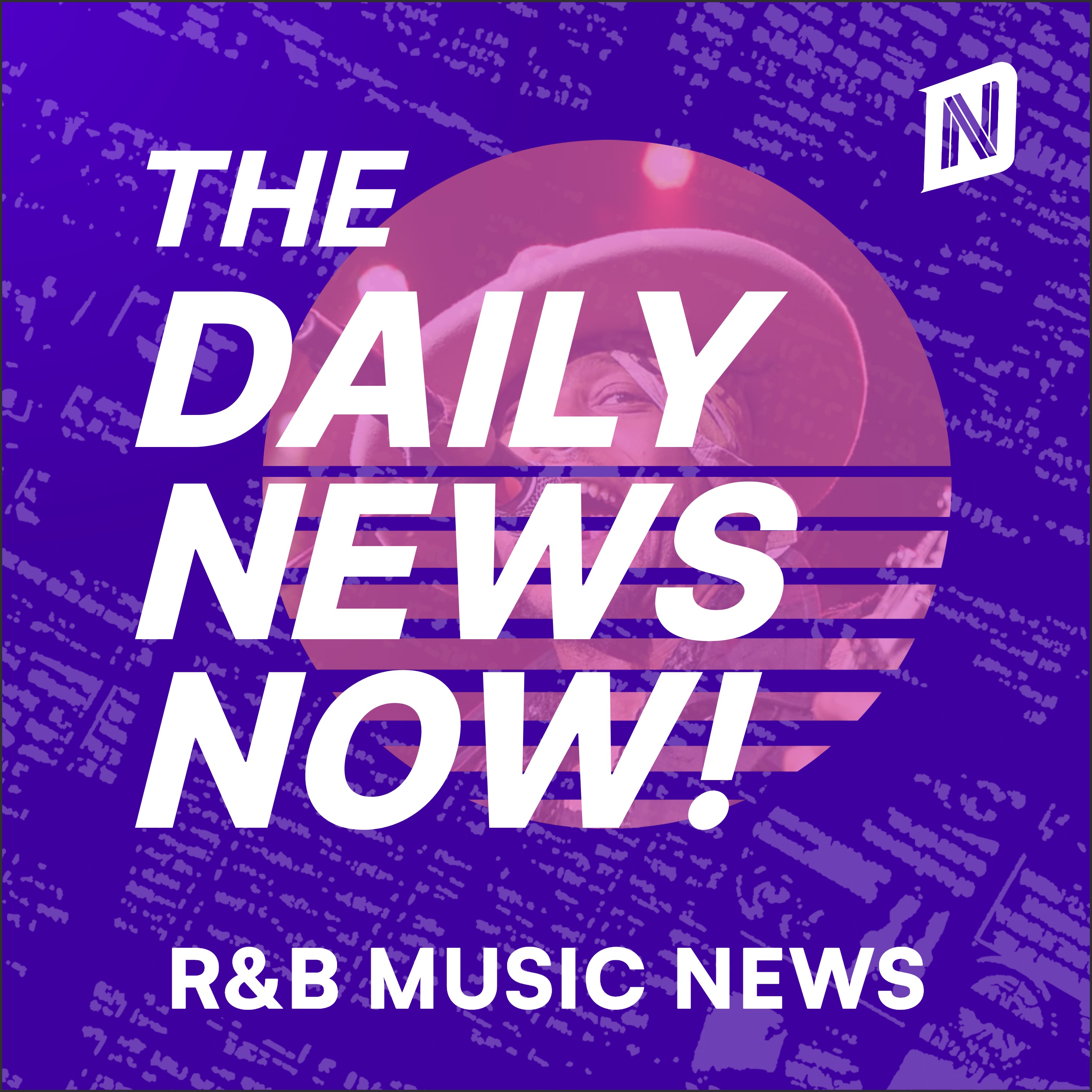 R&B Music News Today | 2 Min News | The Daily News Now!
