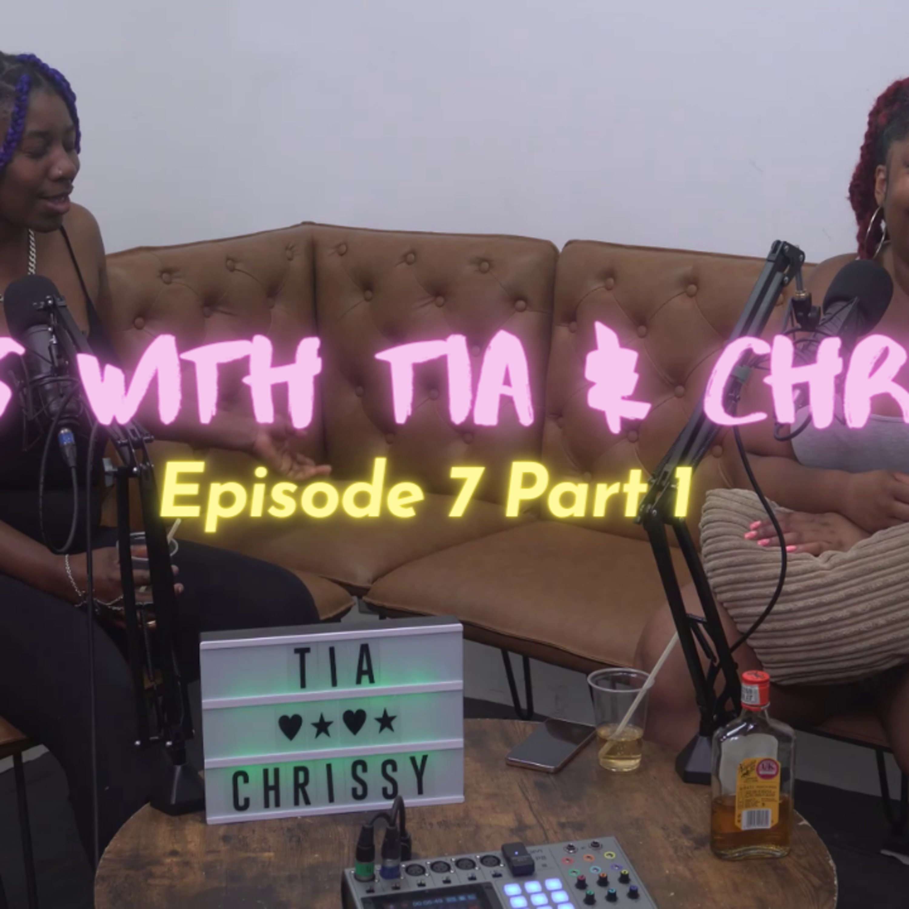 Vibes with Tia & Chrissy