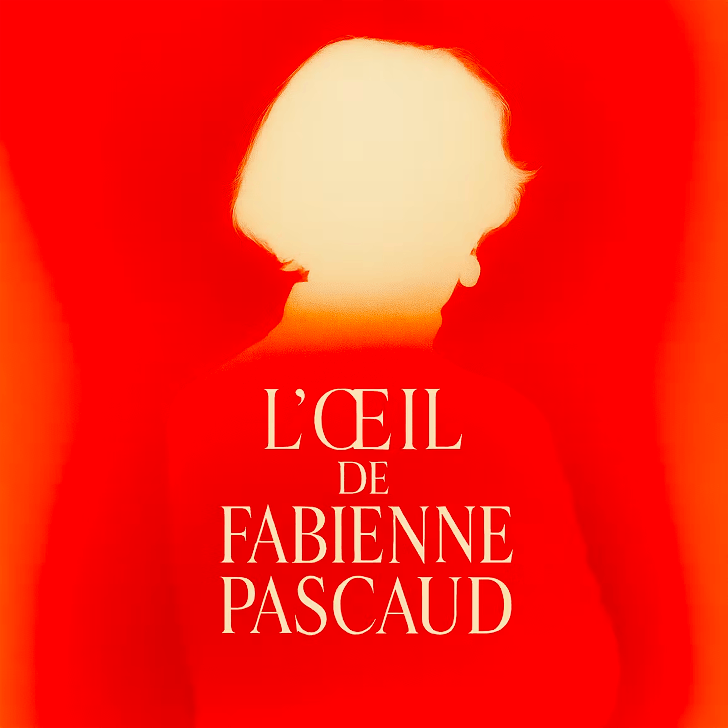L'Oeil de Fabienne Pascaud