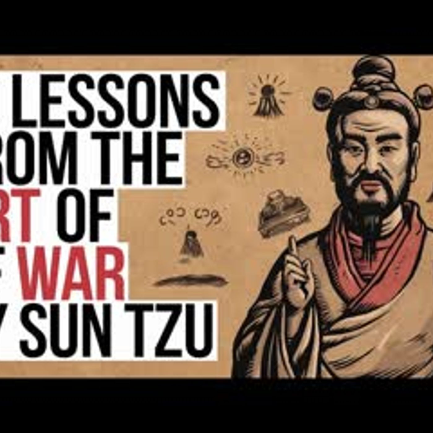 10 lessons from The Art of War by Sun Tzu (Simplified) episode artwork