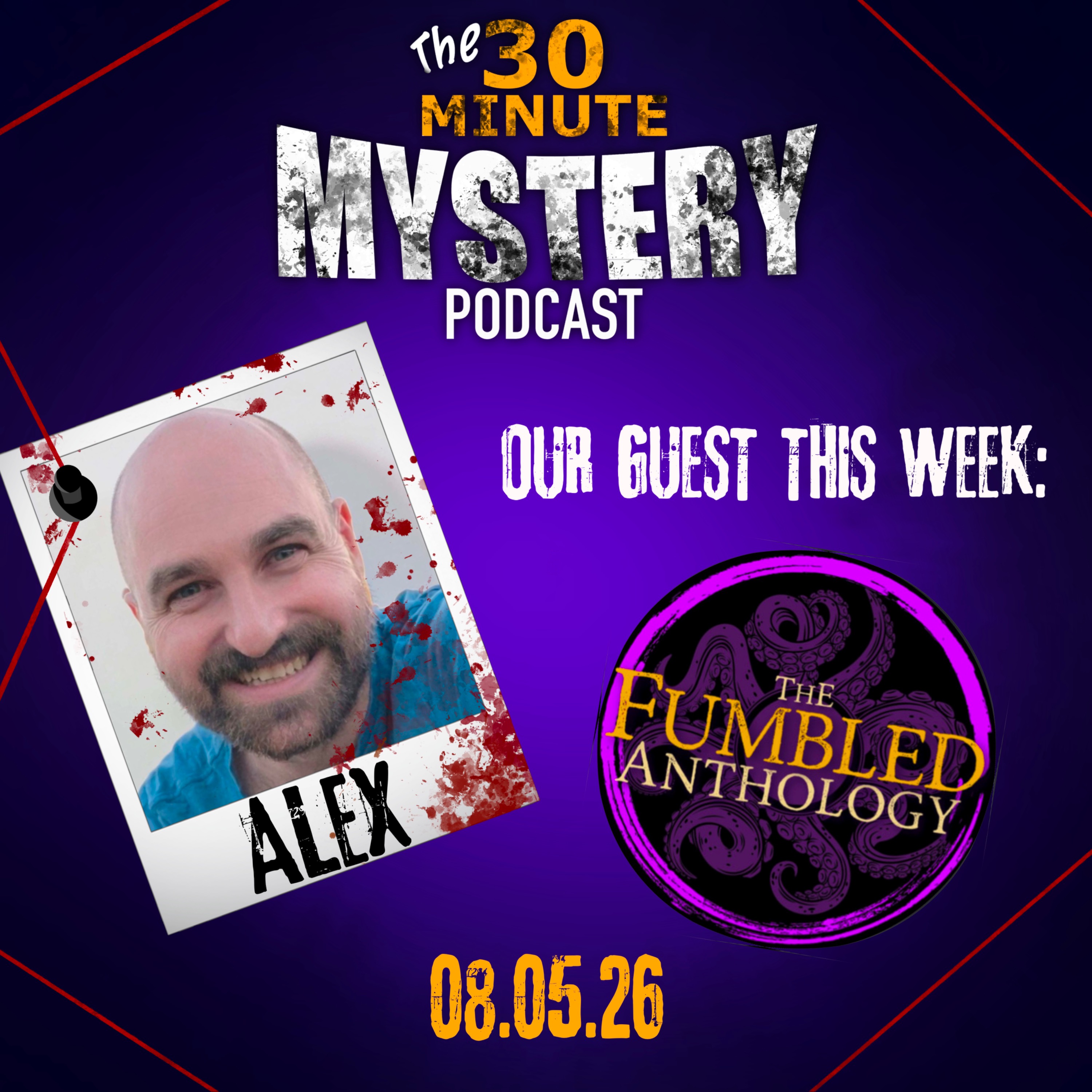 S1 EP2: Alex (The Fumbled Anthology) | ‘The Beast of Prosper’ episode artwork
