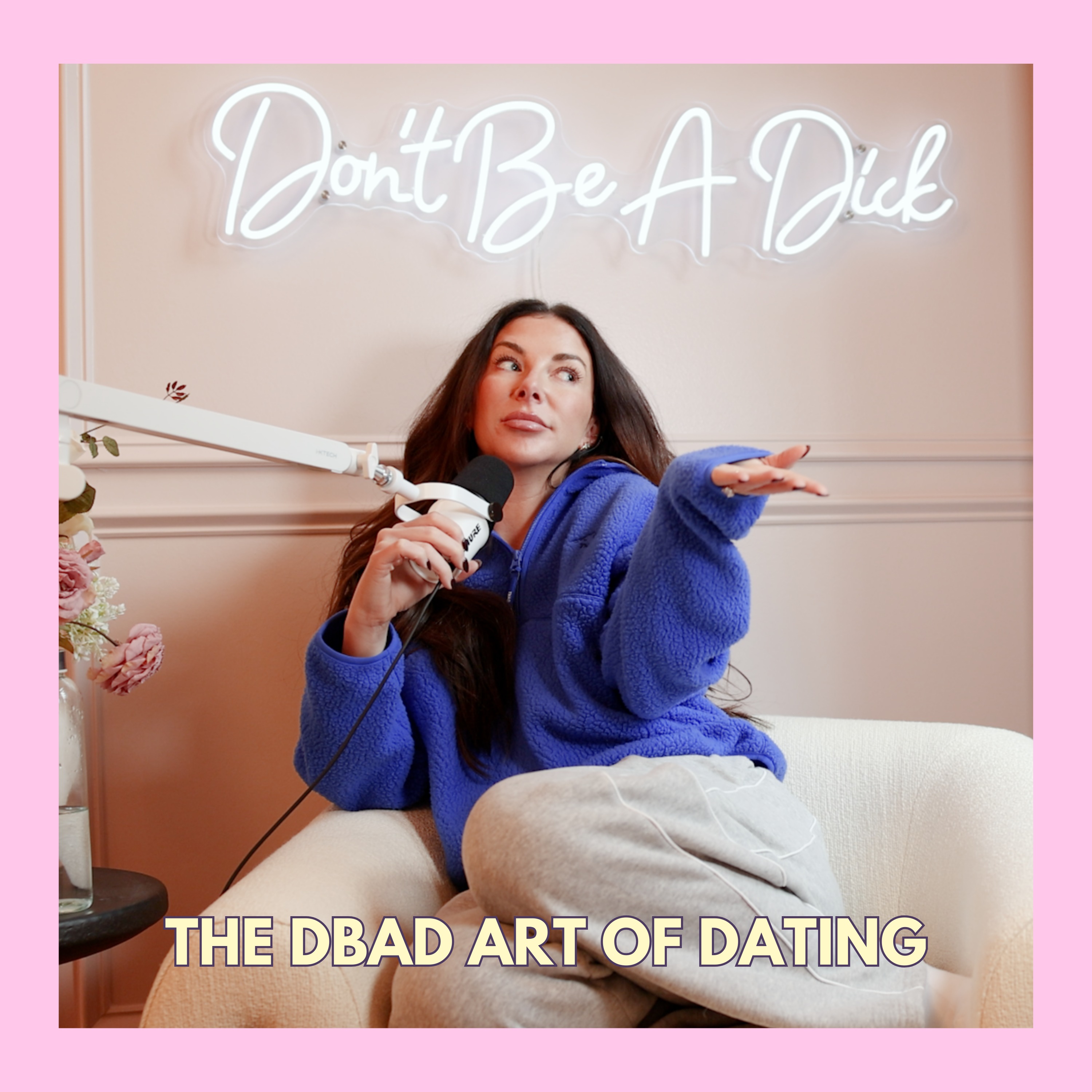 The DBAD Art Of Dating