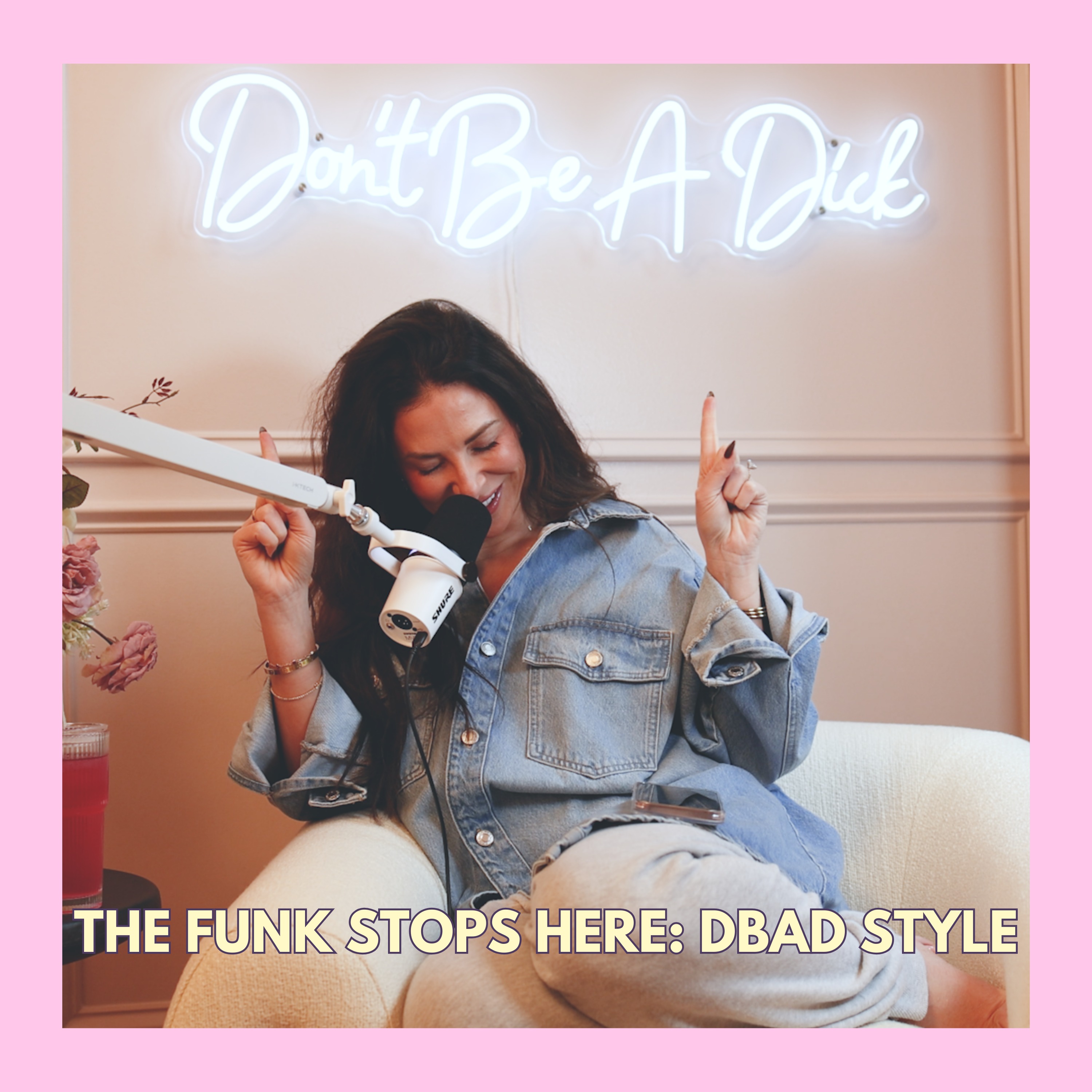 The Funk Stops Here: DBAD Style