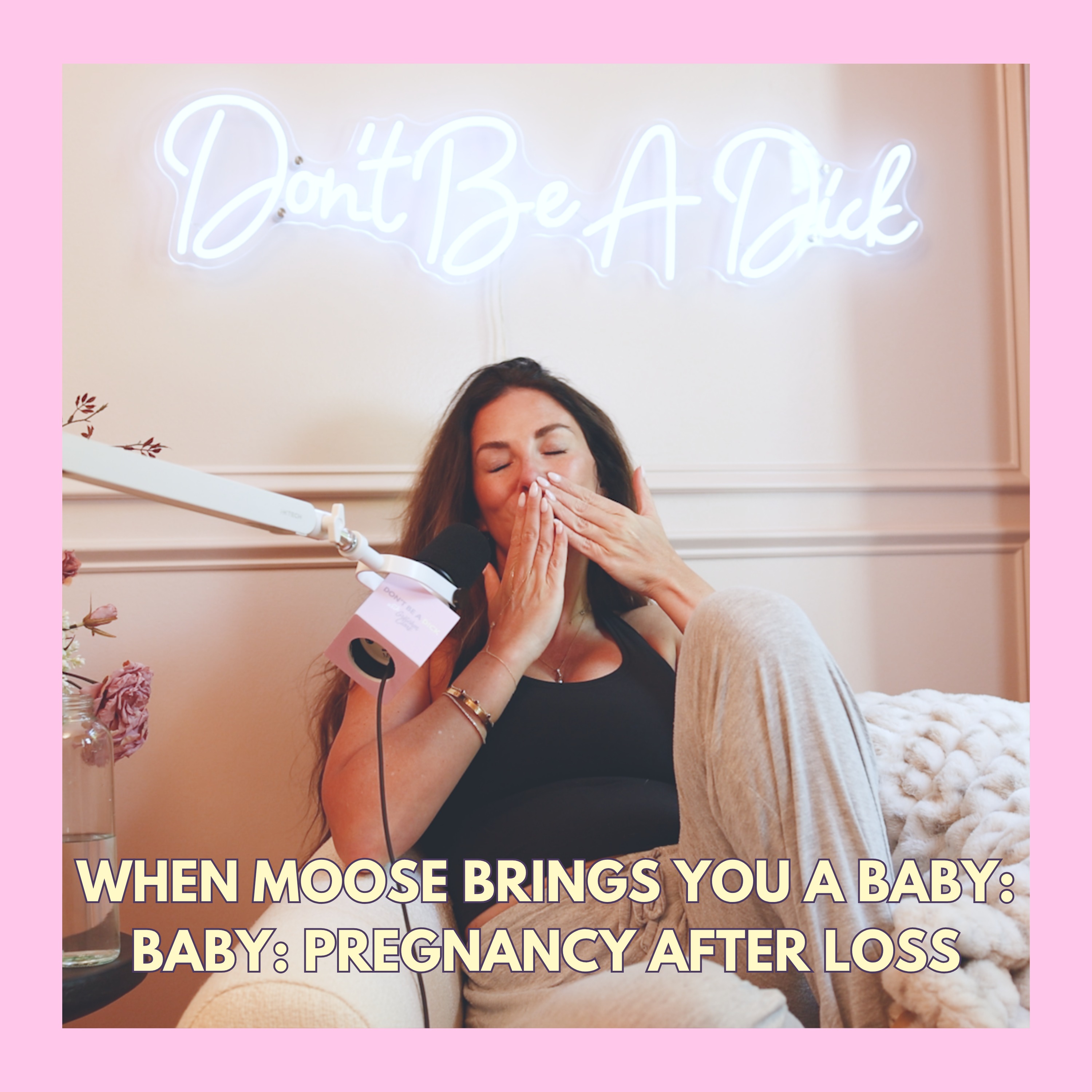 When Moose brings you a baby: pregnancy after loss