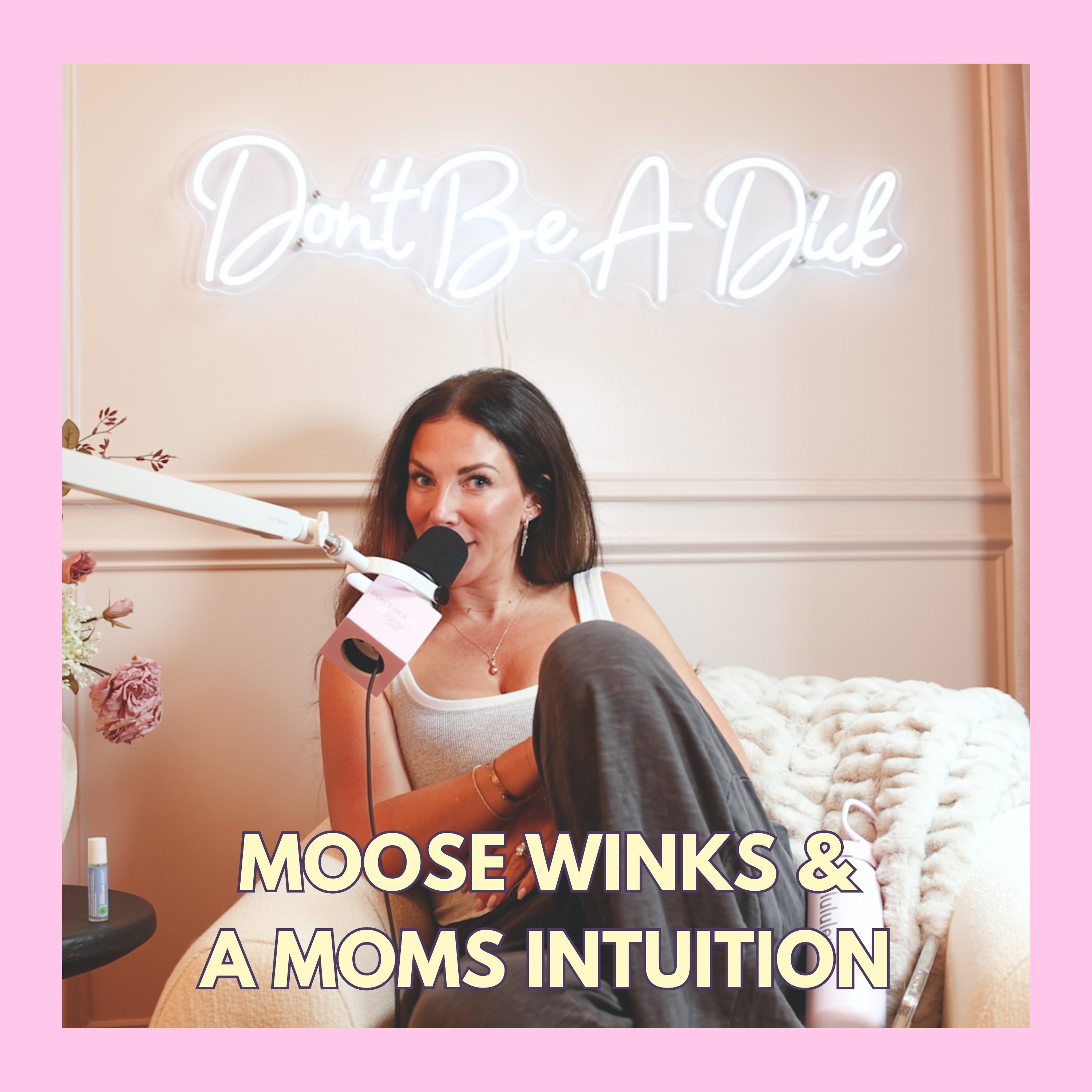 Moose winks & a moms intuition