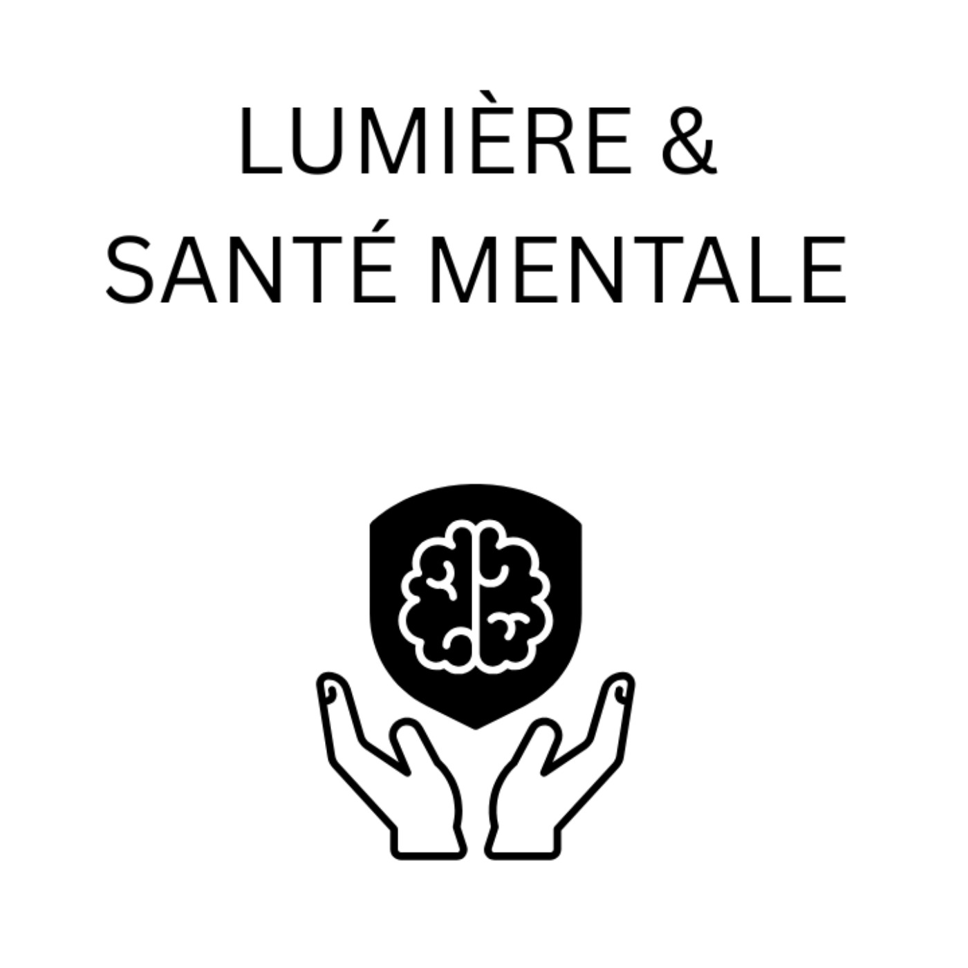 Lumière & Santé Mentale episode artwork