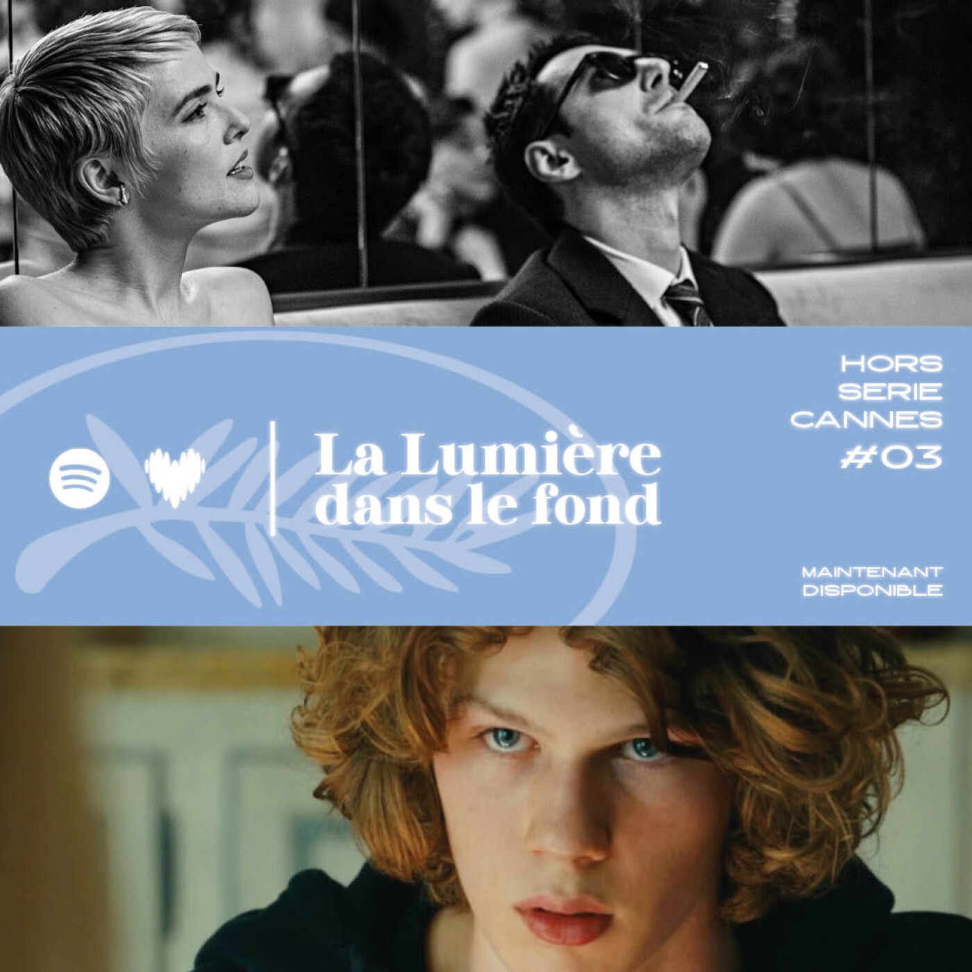 La lumière dans le fond à Cannes #3 : Émission du 21/05 episode artwork