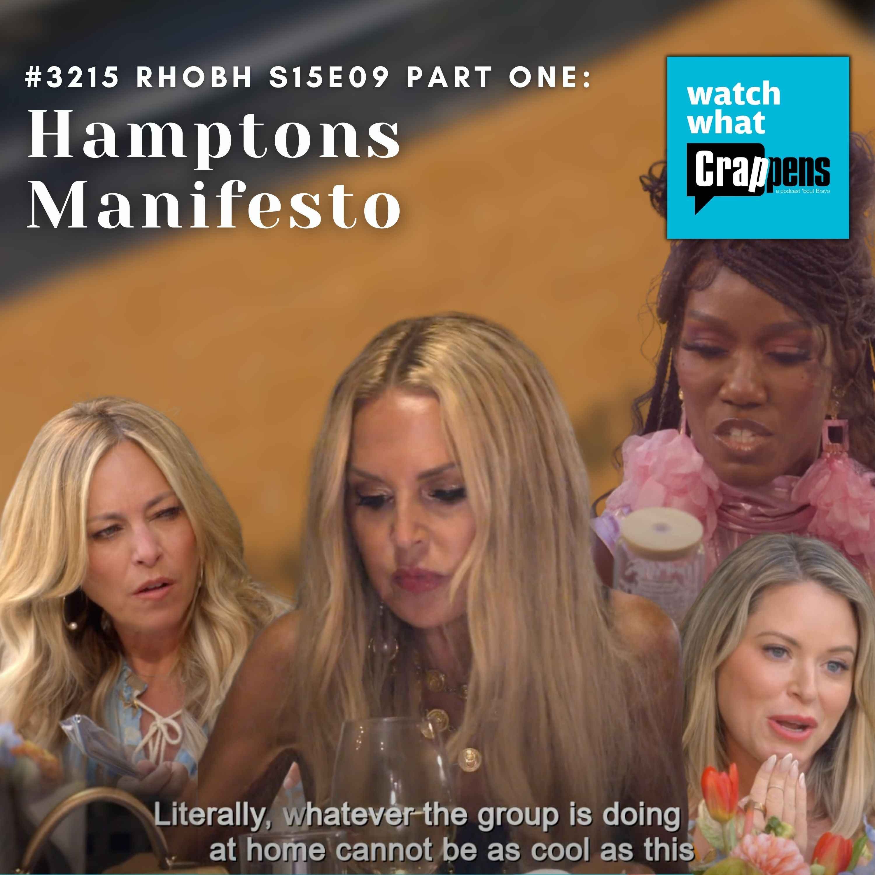 #3215  RHOBH S15E09 Part One: Hamptons Manifesto artwork