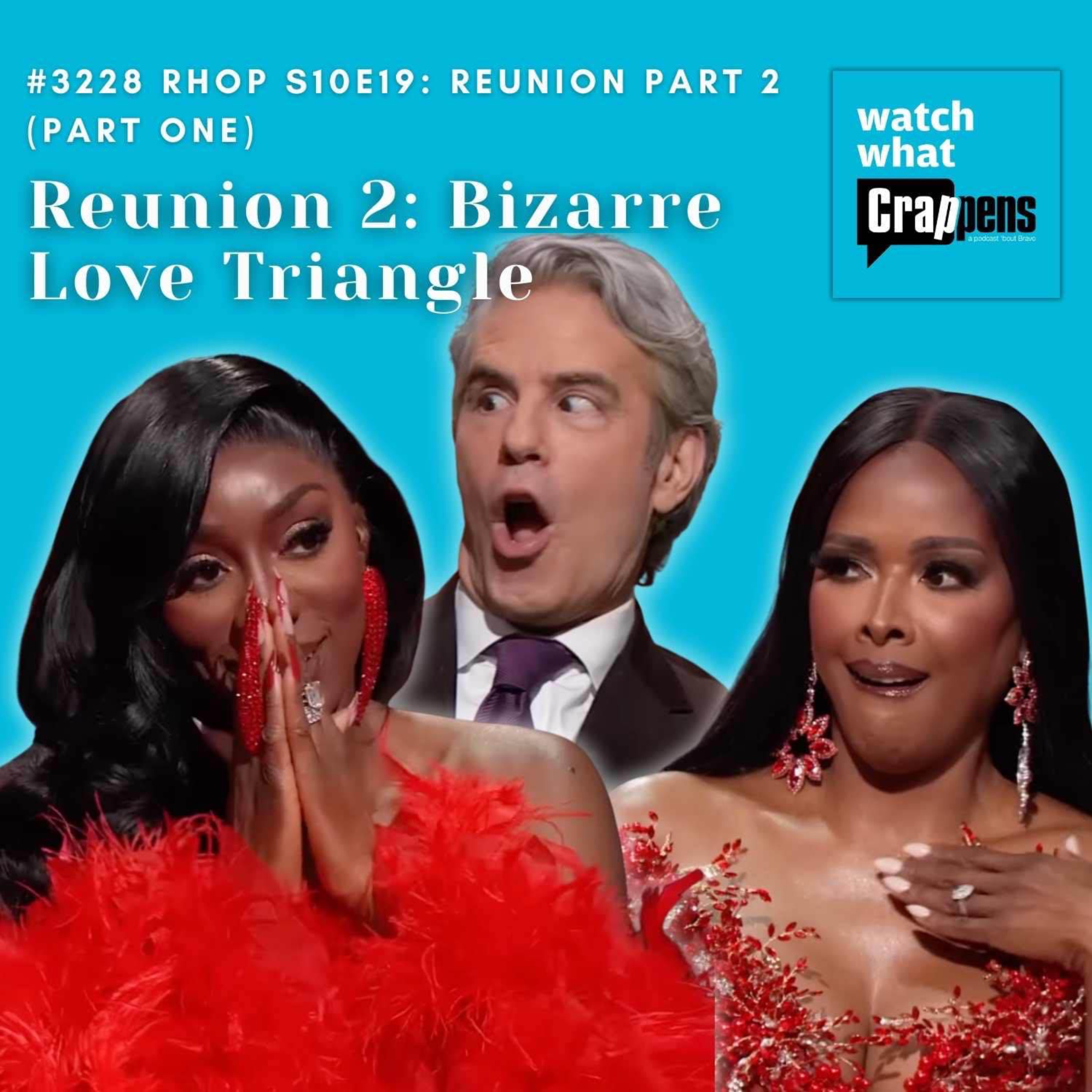#3228 RHOP S10E19 Reunion 2: Bizarre Love Triangle (Part 1)