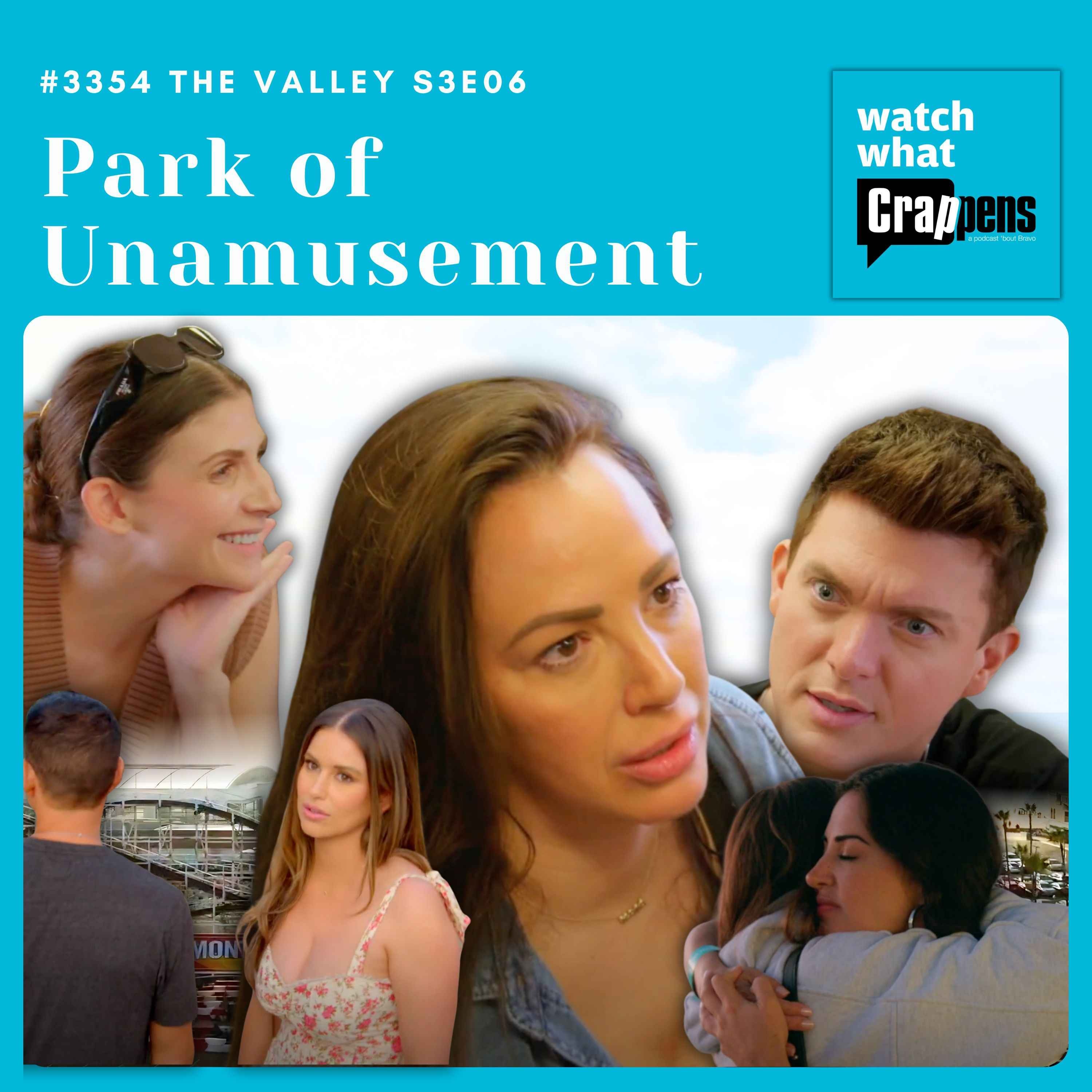 #3354 The Valley S3E06: Park of Unamusement