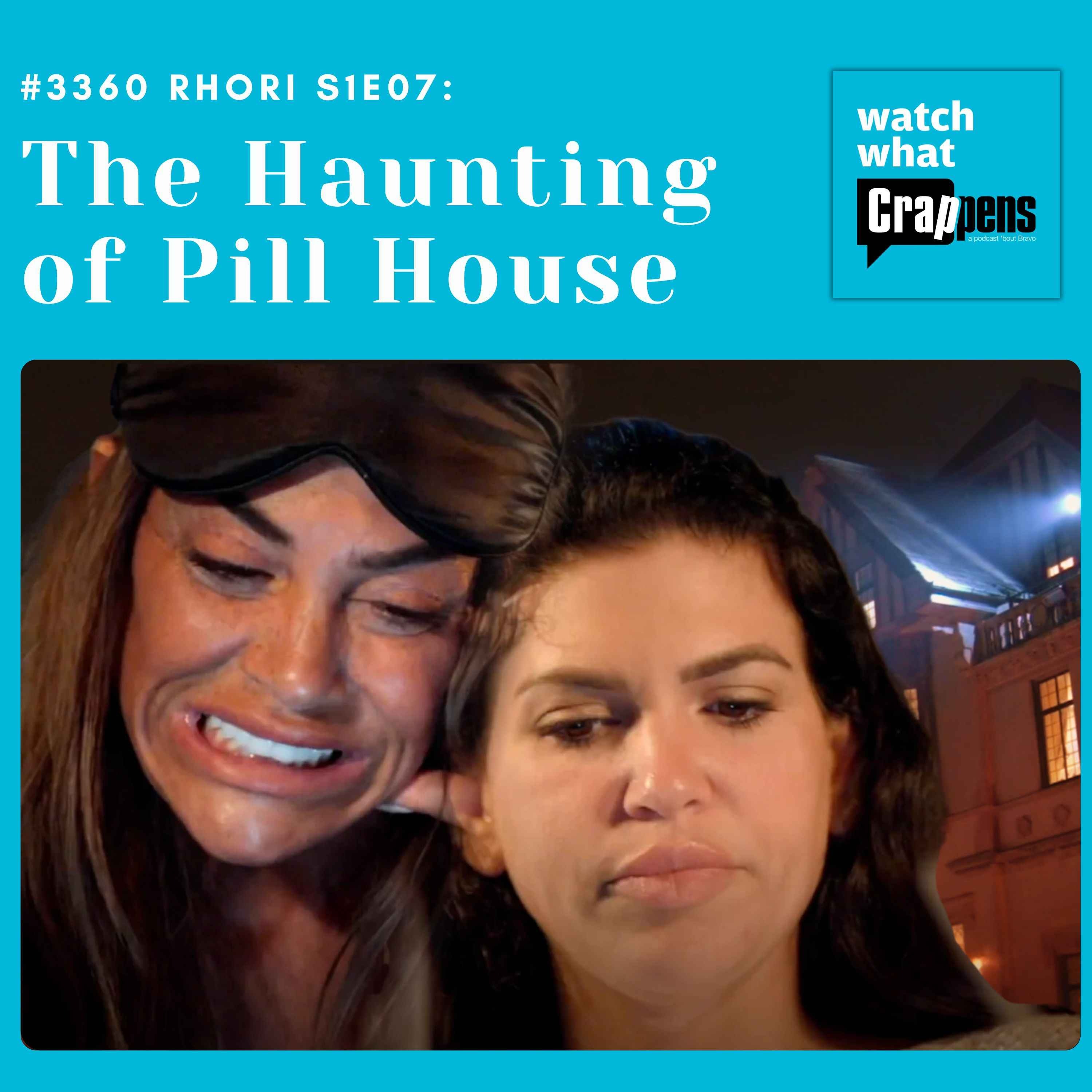 #3360 RHORI S1E07: The Haunting of Pill House