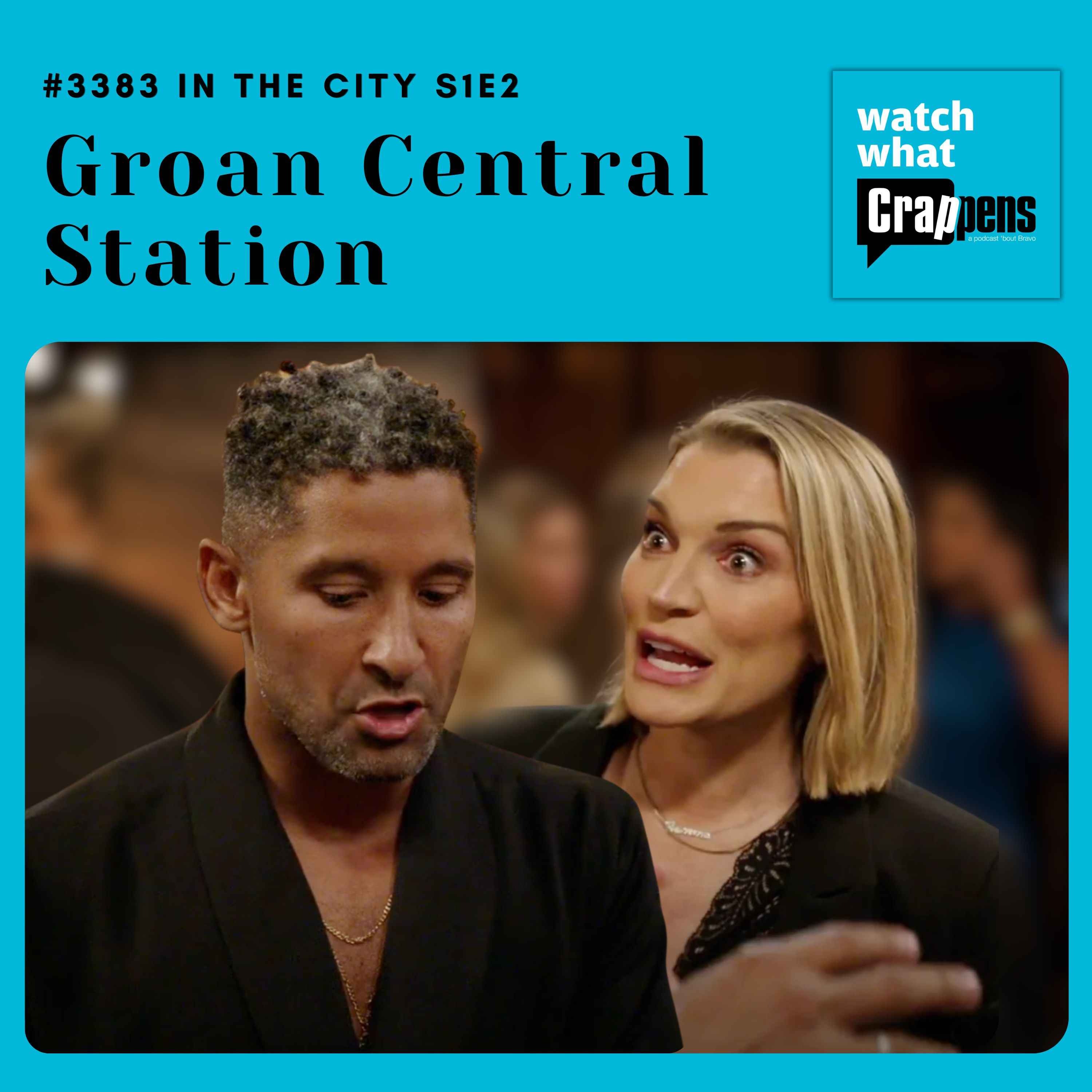 #3383 In the City S1E2 : Groan Central Station