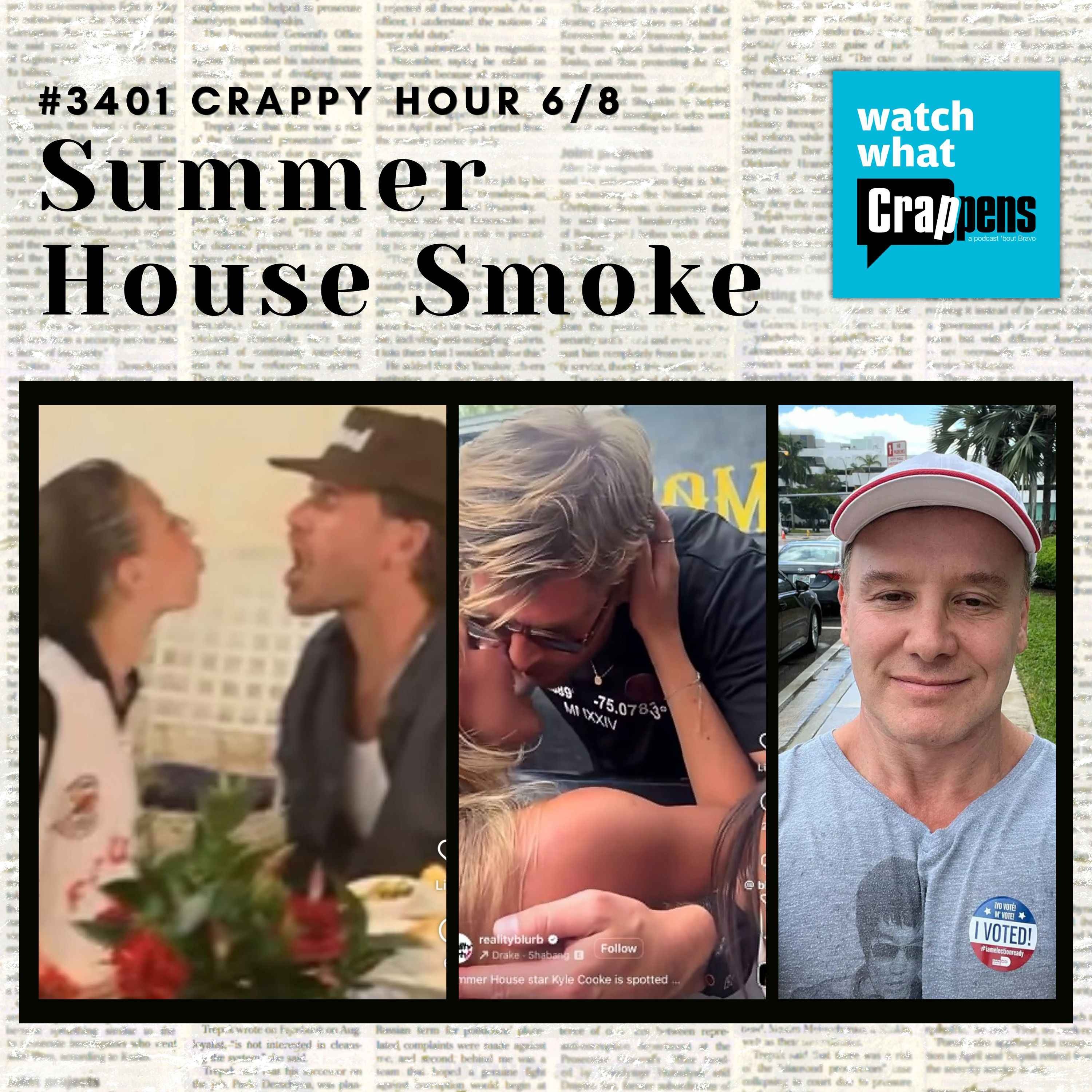 #3401 Crappy Hour Crappy Hour 6/8: Summer House Smoke episode artwork