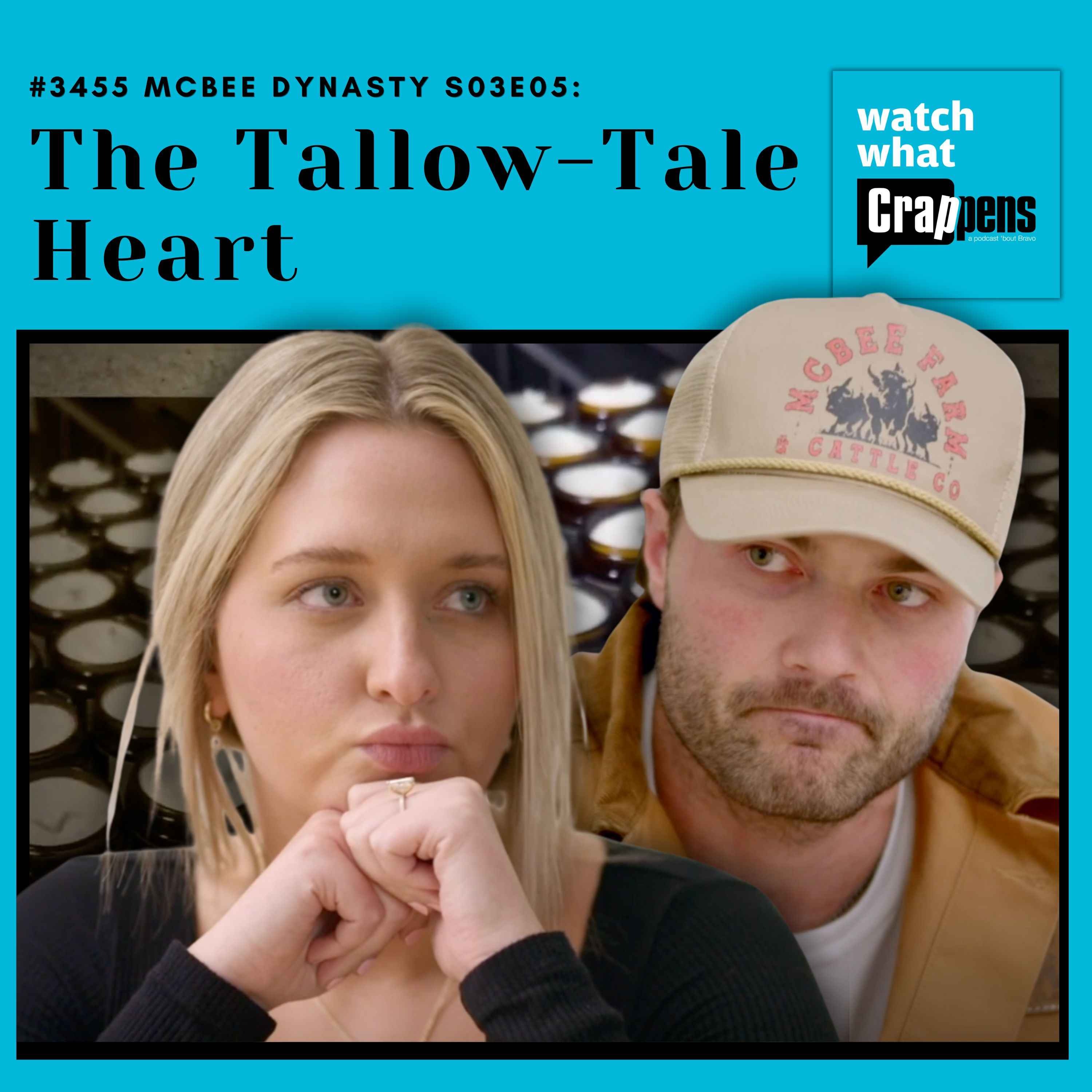 #3455  McBee Dynasty S03E05: The Tallow-Tale Heart