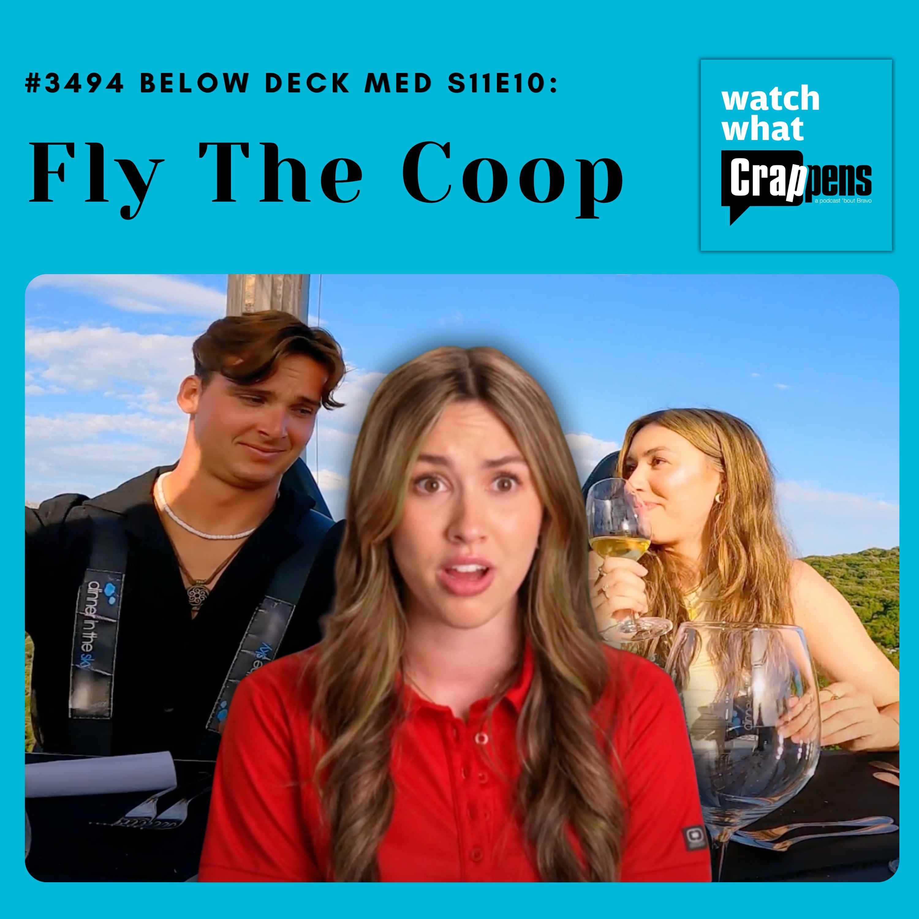 #3494 Below Deck Med S11E10: Fly the Coop artwork