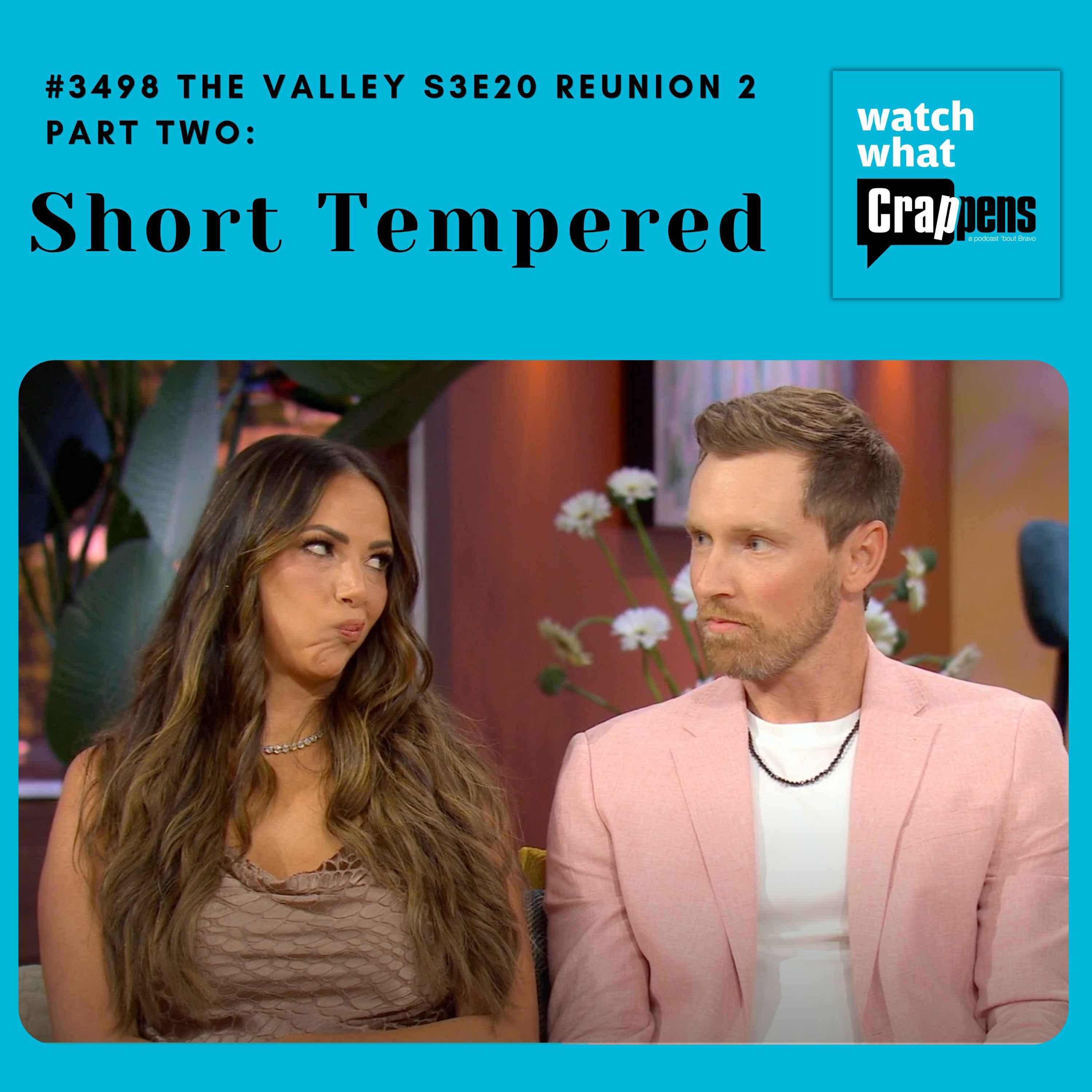 #3498 The Valley S3E20 Part 2 Short Tempered