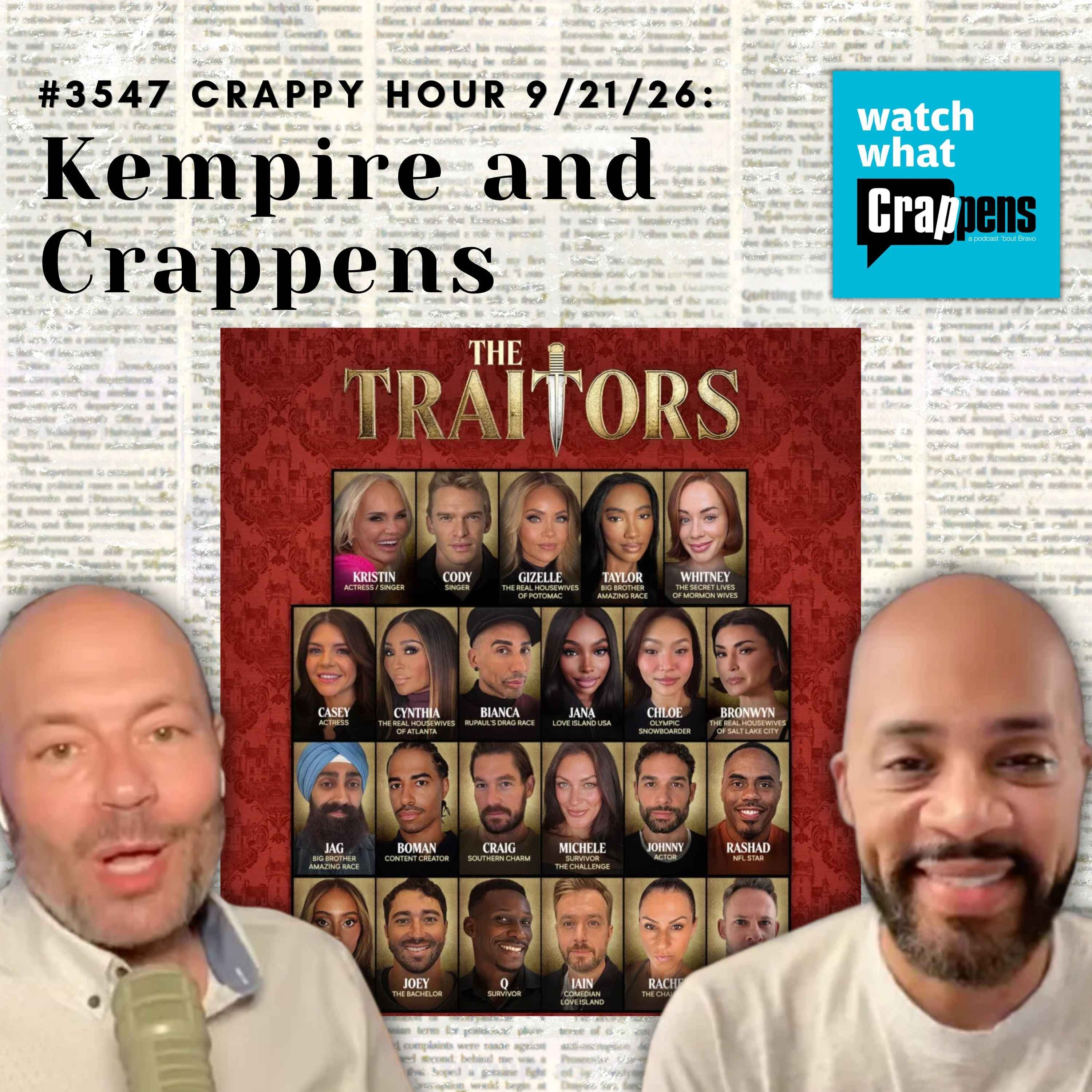 #3547 Crappy Hour 9/21/26: Kempire and Crappens #3547 Crappy Hour 9/21/26: Kempire and Crappens