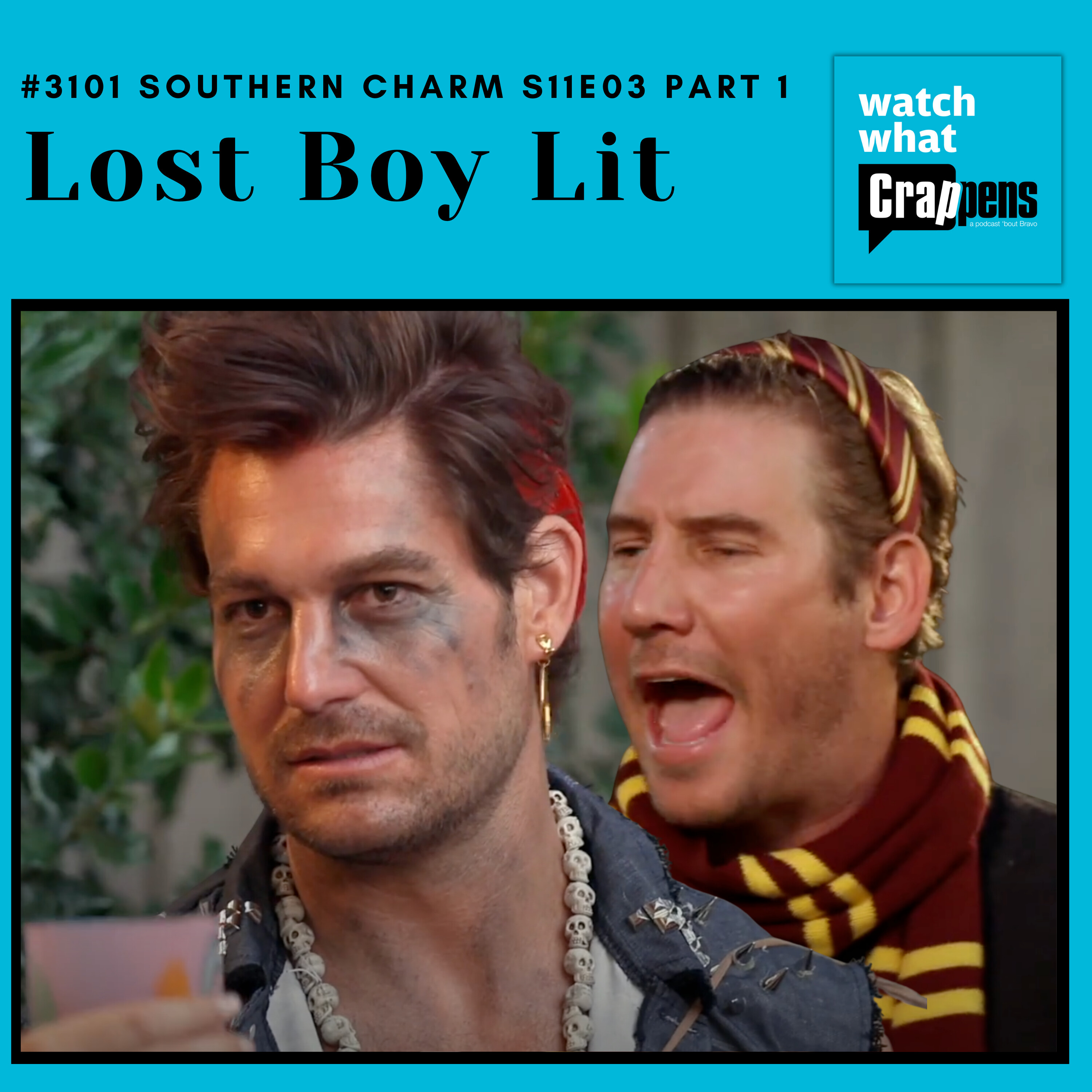#3101 Southern Charm S11E03 Part 1: Lost Boy Lit