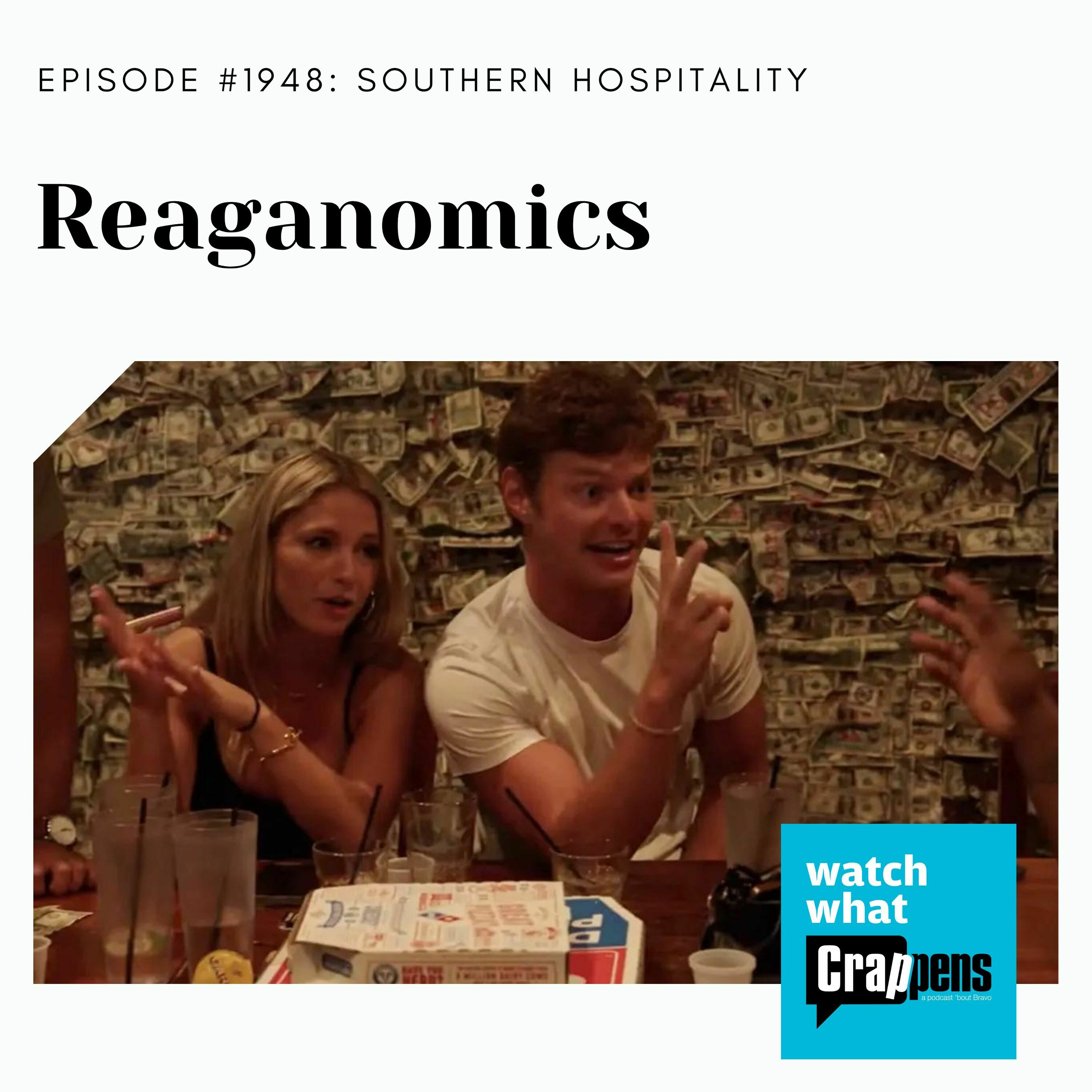 Southern Hospitality: Reaganomics