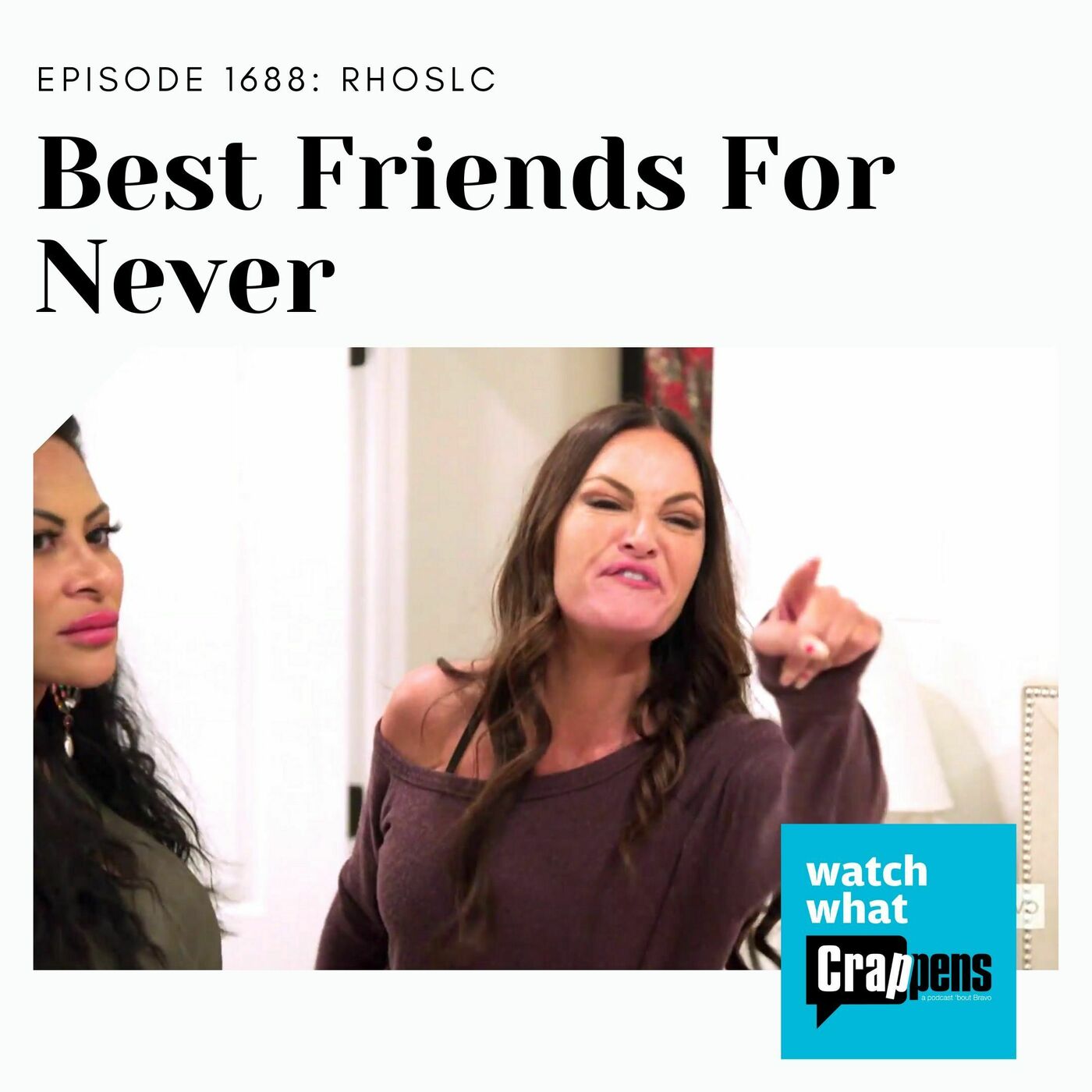 RHOSLC: Best Friends for Never