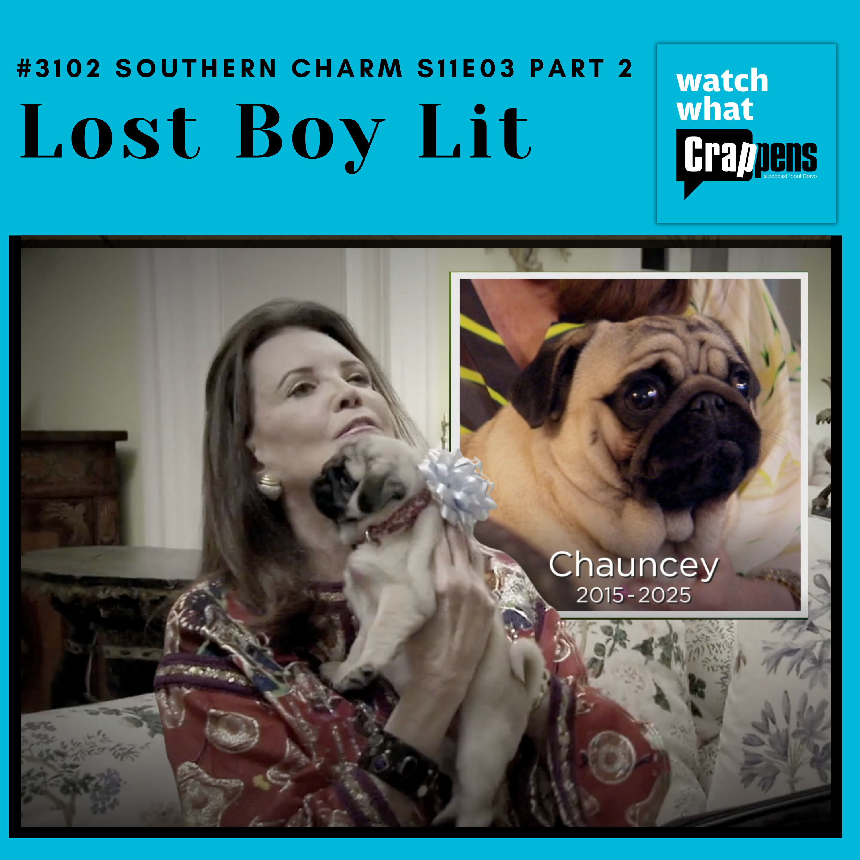 #3102 Southern Charm S11E03 Part 2: Lost Boy Lit