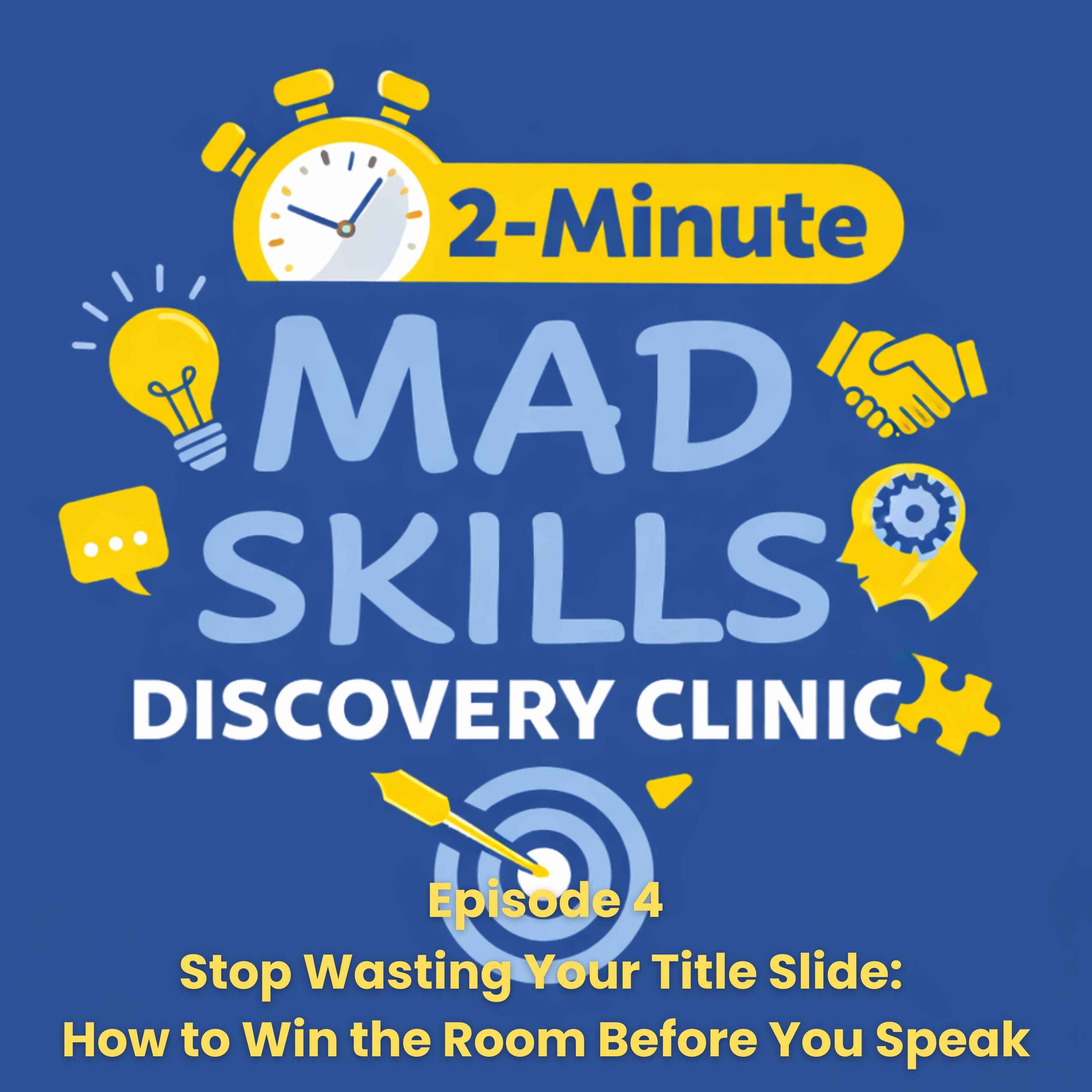Stop Wasting Your Title Slide: How to Win the Room Before You Speak episode artwork