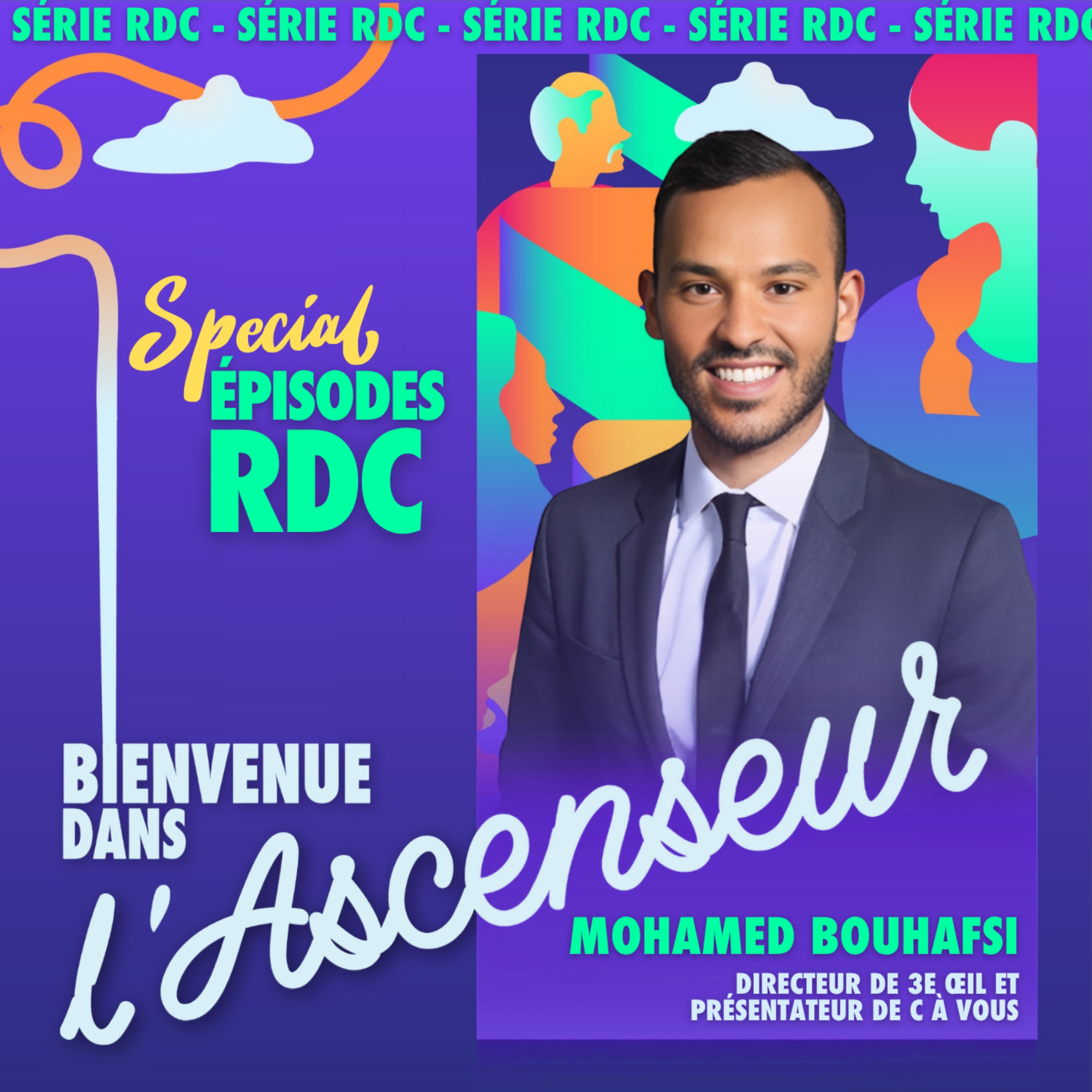 [RDC] Mohamed Bouhafsi _ Directeur de 3e Œil et présentateur de C à vous