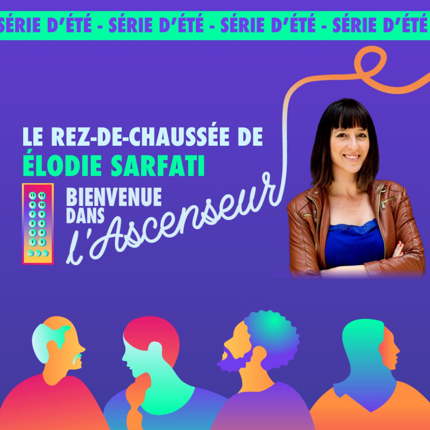 [REZ-DE-CHAUSSEE] - S1 E7 - Elodie Sarfati