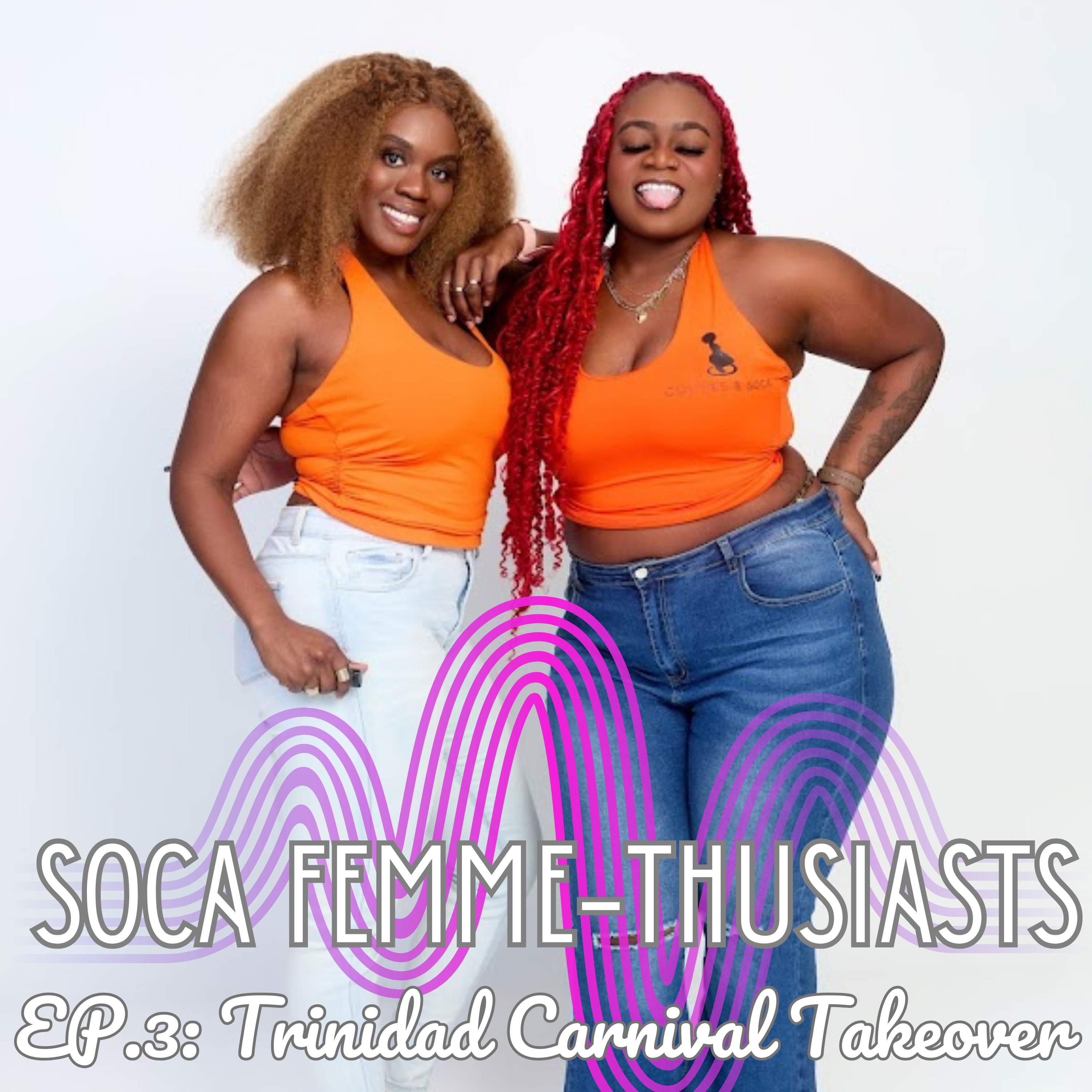 EP. 3: Trinidad Carnival Takeover episode artwork
