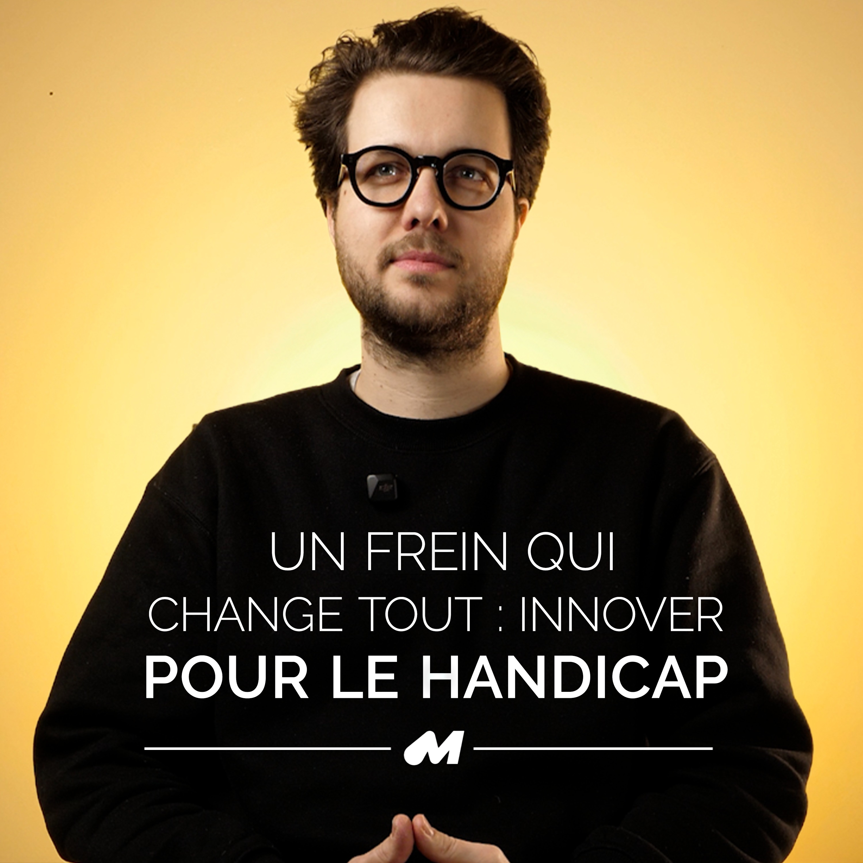 Un frein qui change tout : innover pour le handicap episode artwork