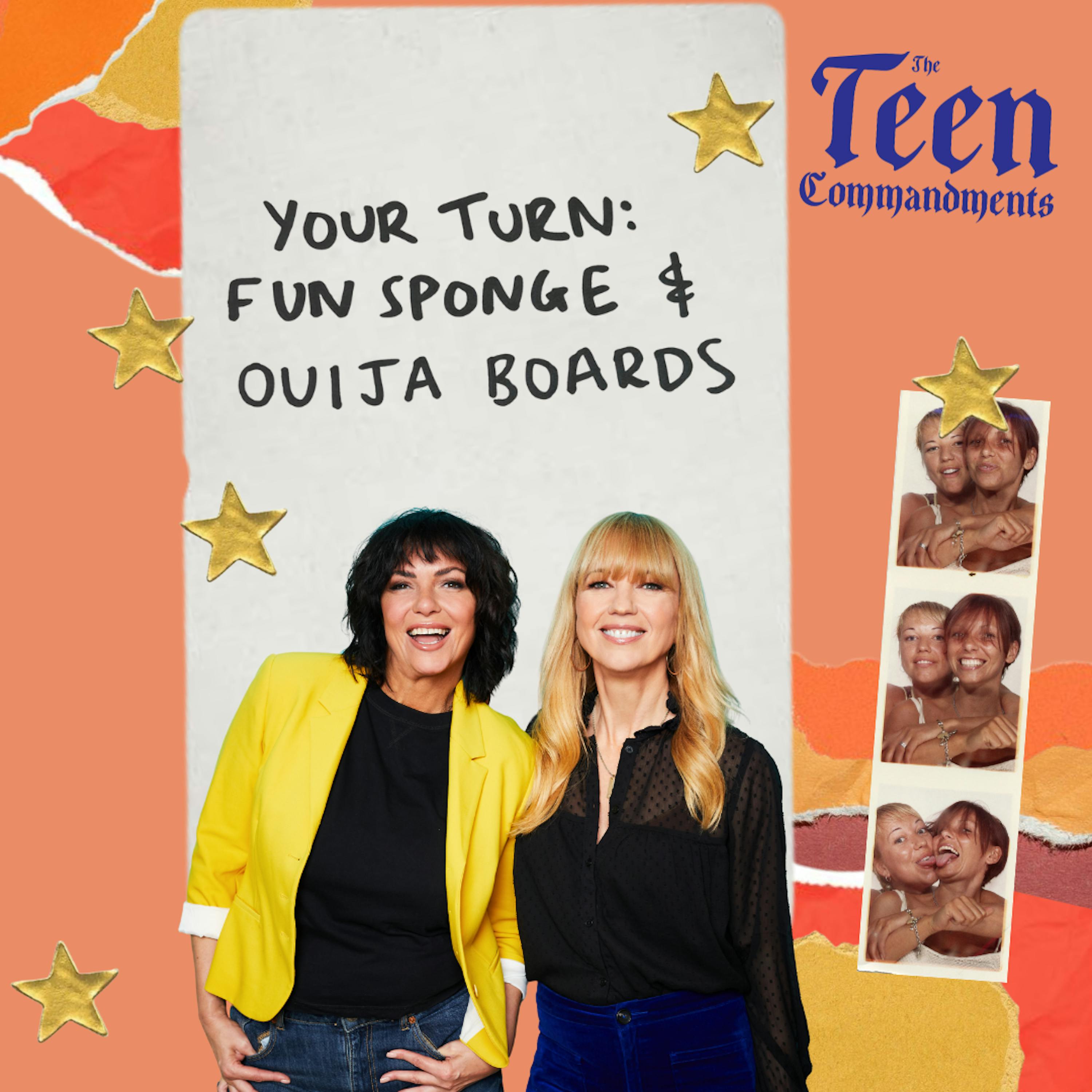 Your Turn: Fun Sponge & Ouija Boards