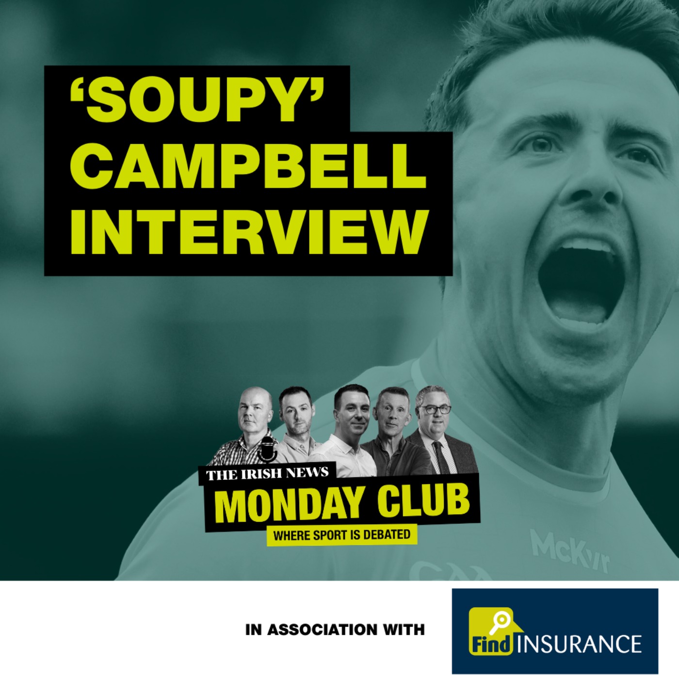 'Soupy' speaks: Exclusive interview with Armagh GAA legend Stefan Campbell 'Soupy' speaks: Exclusive interview with Armagh GAA legend Stefan Campbell