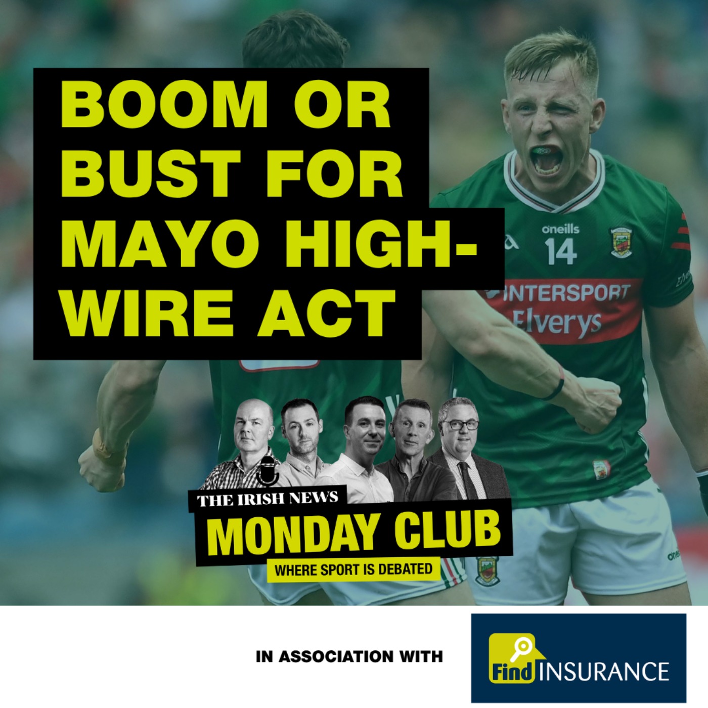 Boom or bust for Mayo in All-Ireland Championship final against Kerry - will it be 12th time lucky?