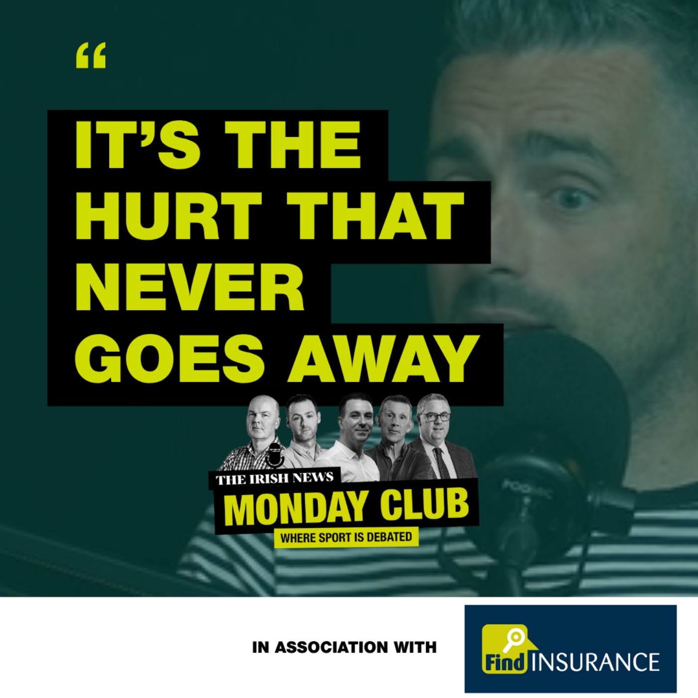 Kevin McKernan on Down’s chaos years and the All-Ireland final hurt that never goes away