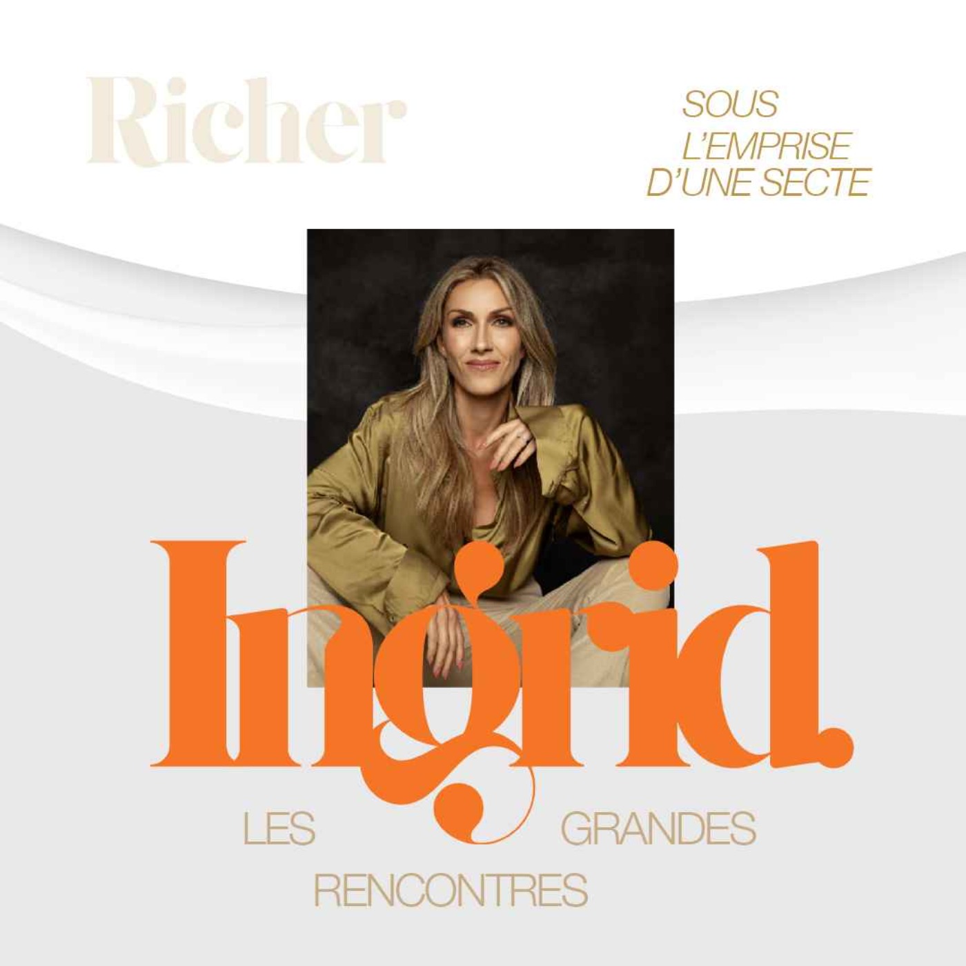 INGRID - Épisode 02 - Richer