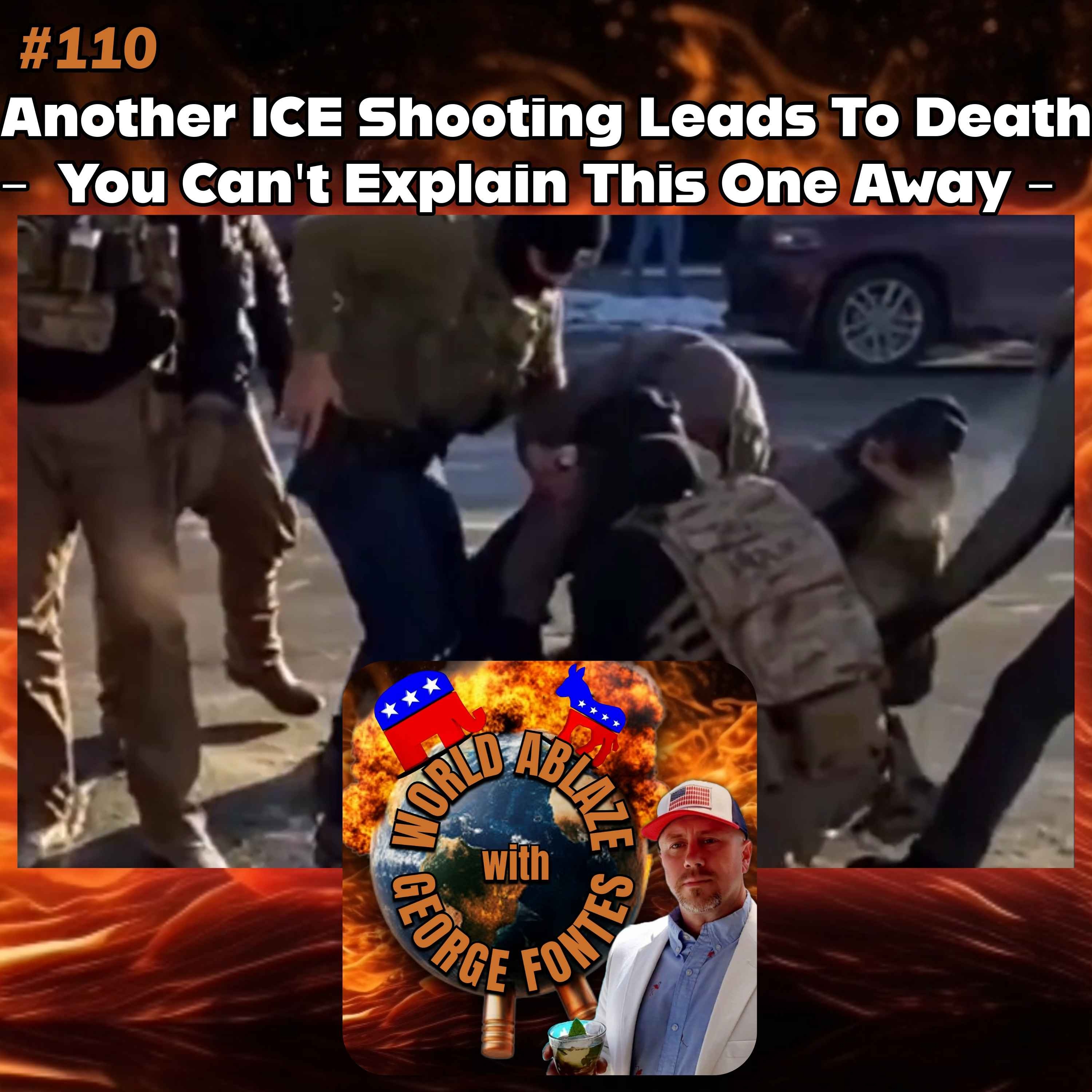 Another ICE Shooting Leads To Death - You Can't Explain This One Away