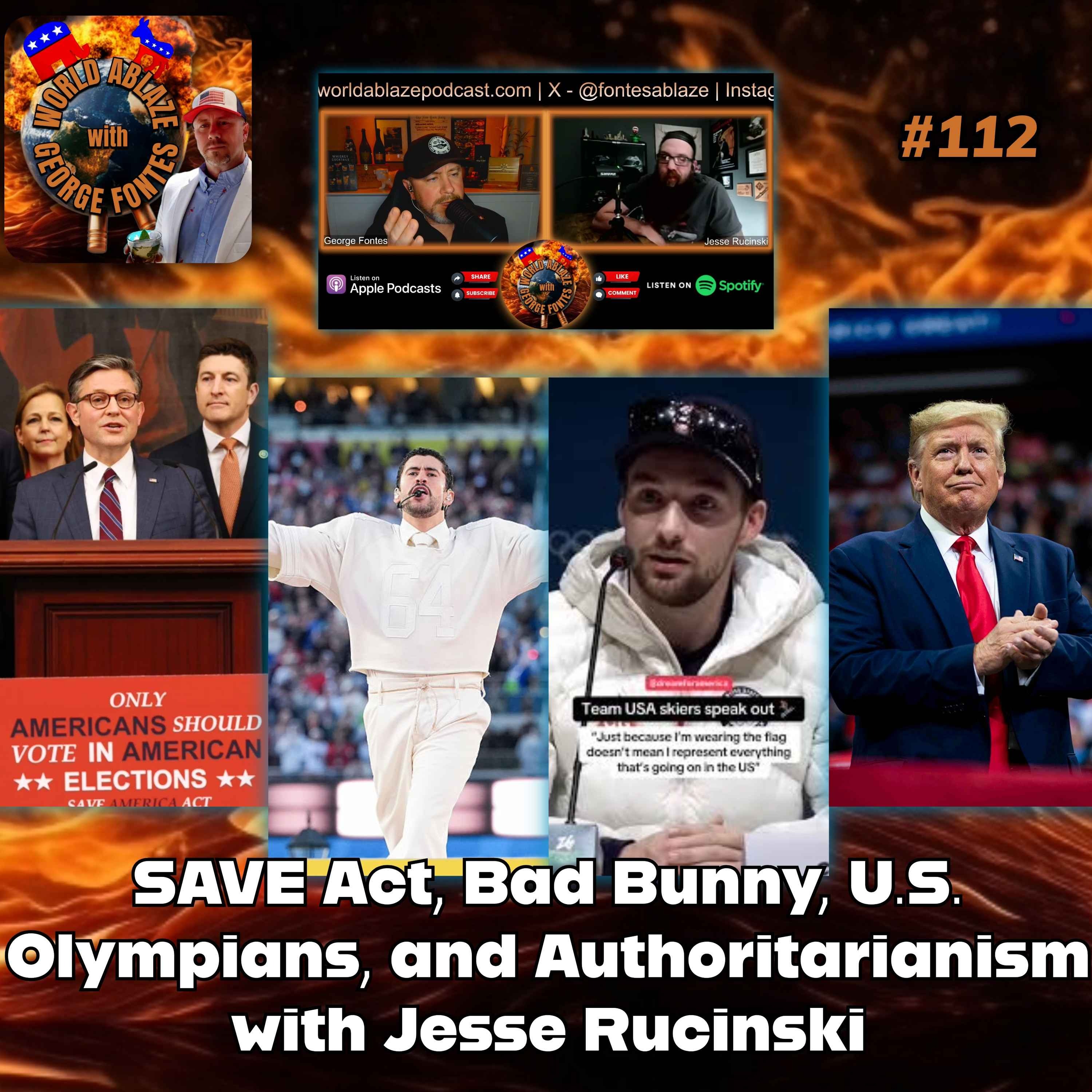 SAVE Act, Bad Bunny, U.S. Olympians, and Authoritarianism with Jesse Rucinski