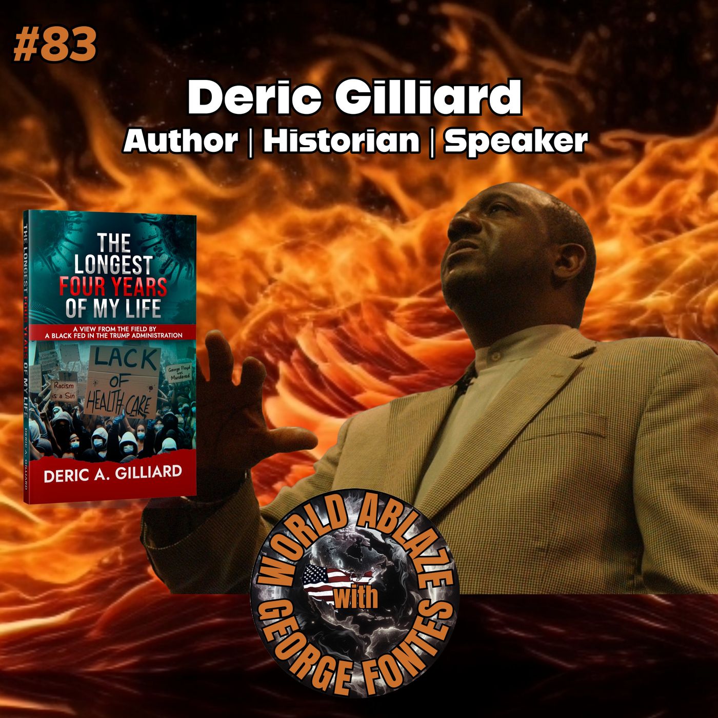 Deric Gilliard - 4 Long Years Working Under The Trump Administration