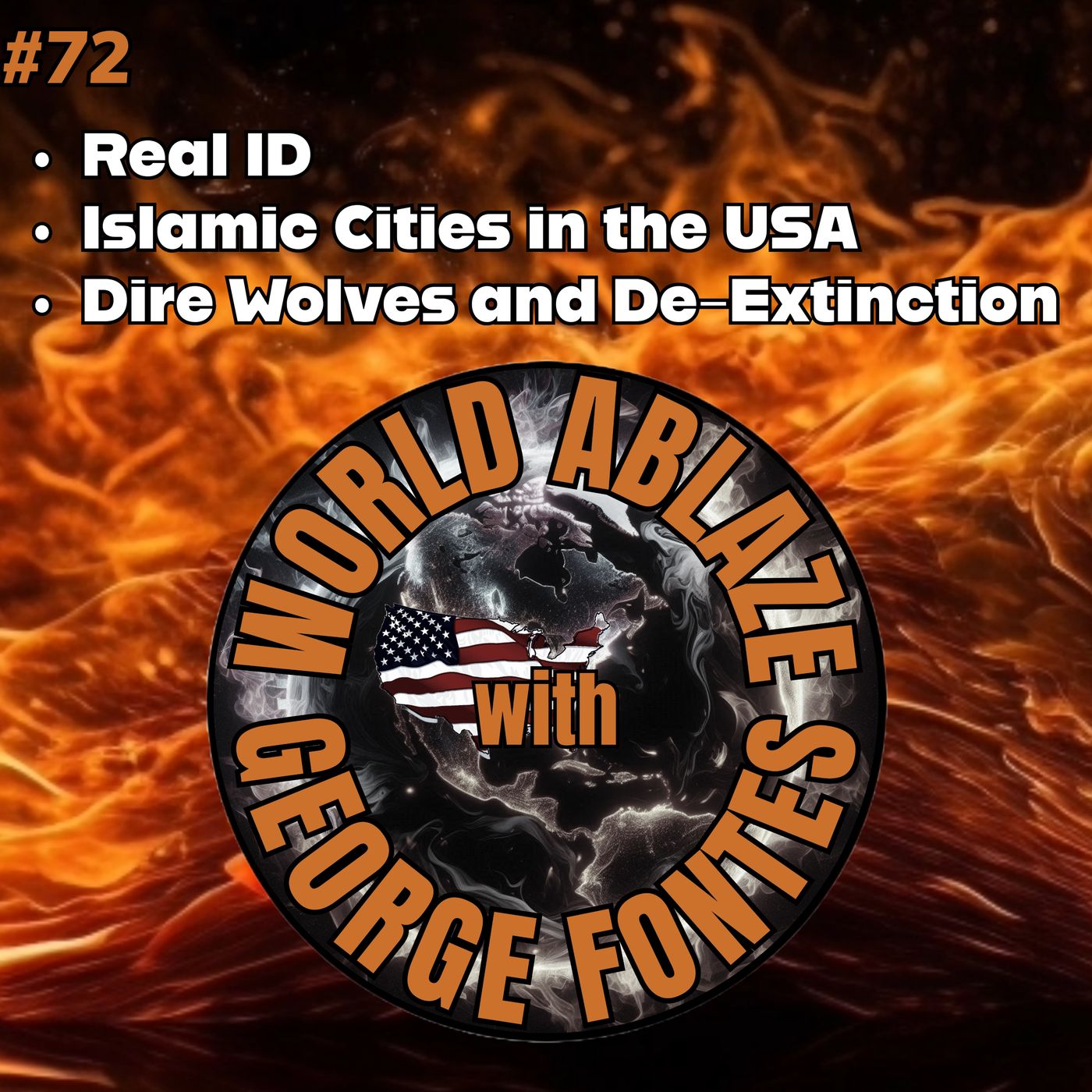 Real ID, Islamic Cities in the USA, Dire Wolves and De-Extinction