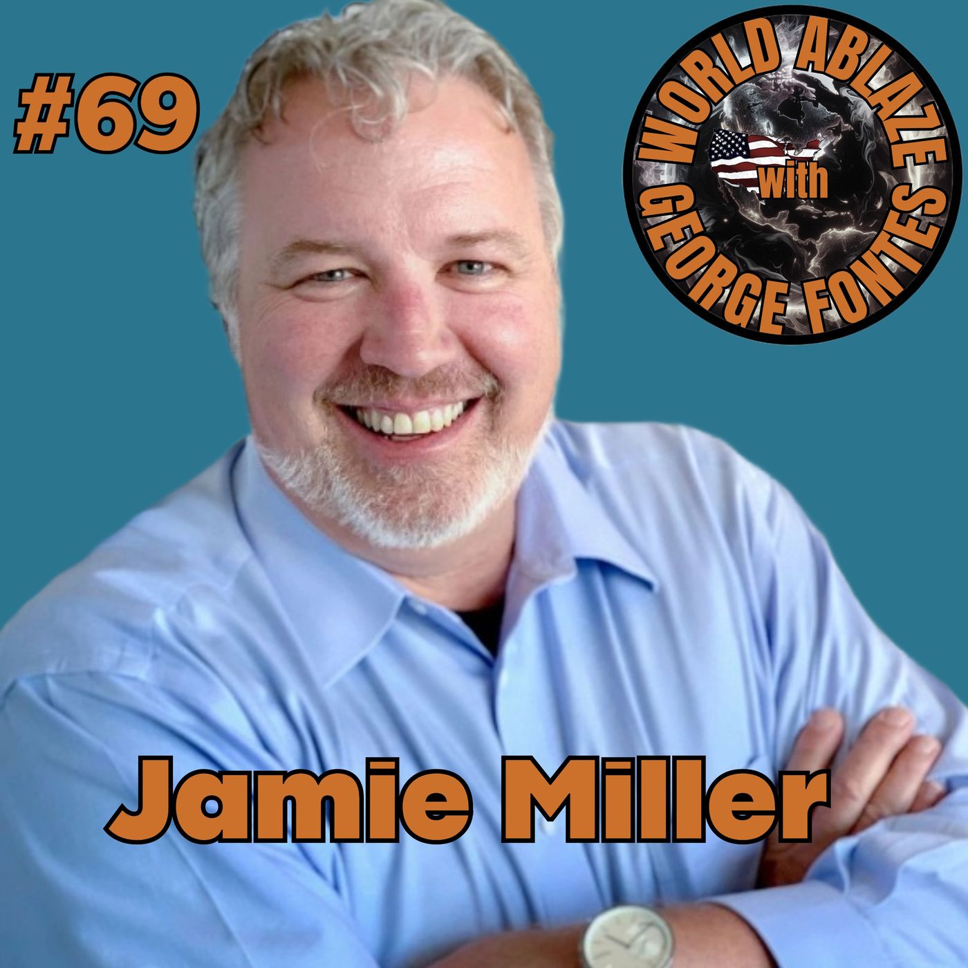 Jamie Miller - Russia, Ukraine, China, MAGA, and Tariffs