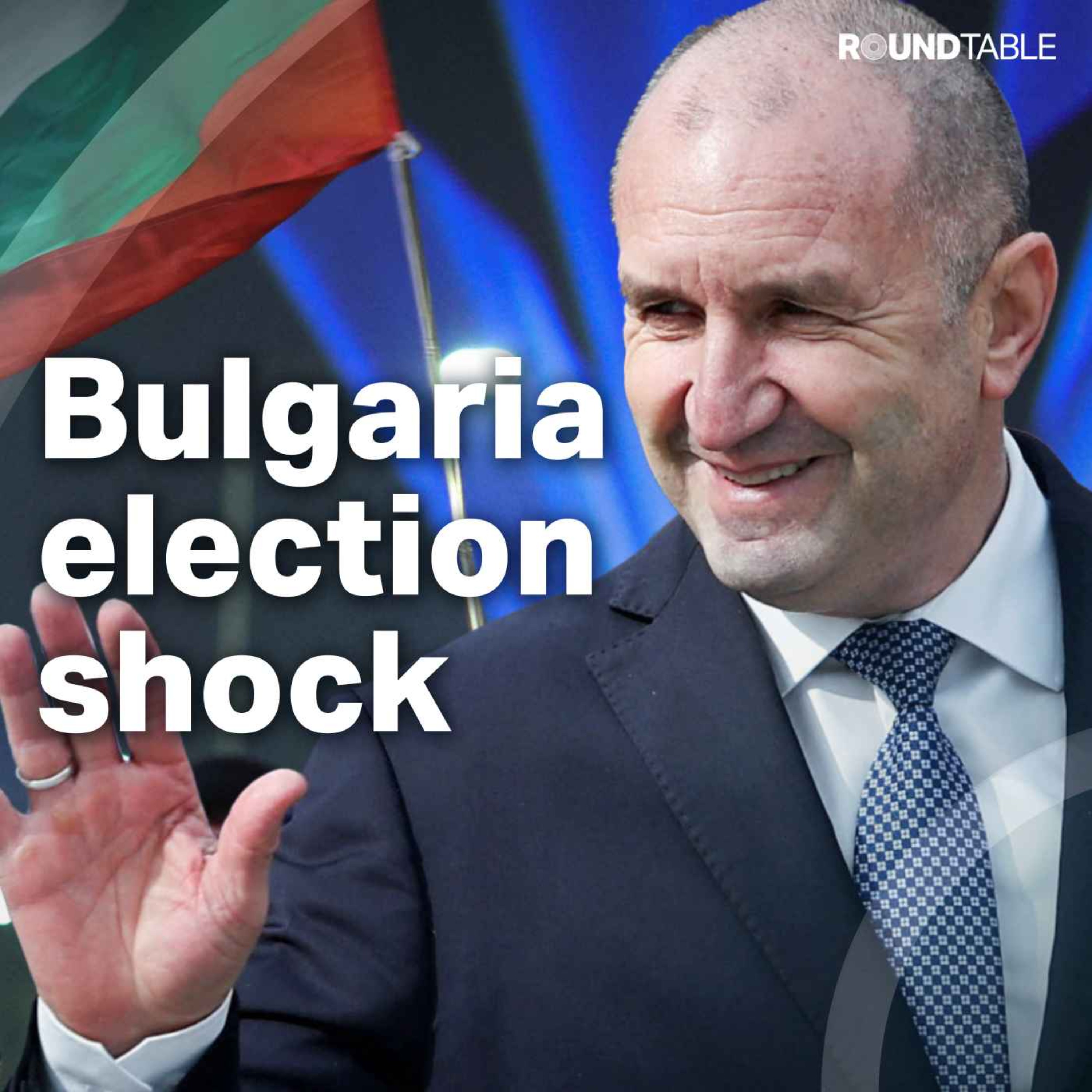 What does Bulgaria's 'Kremlin-friendly' new PM mean for EU? episode artwork